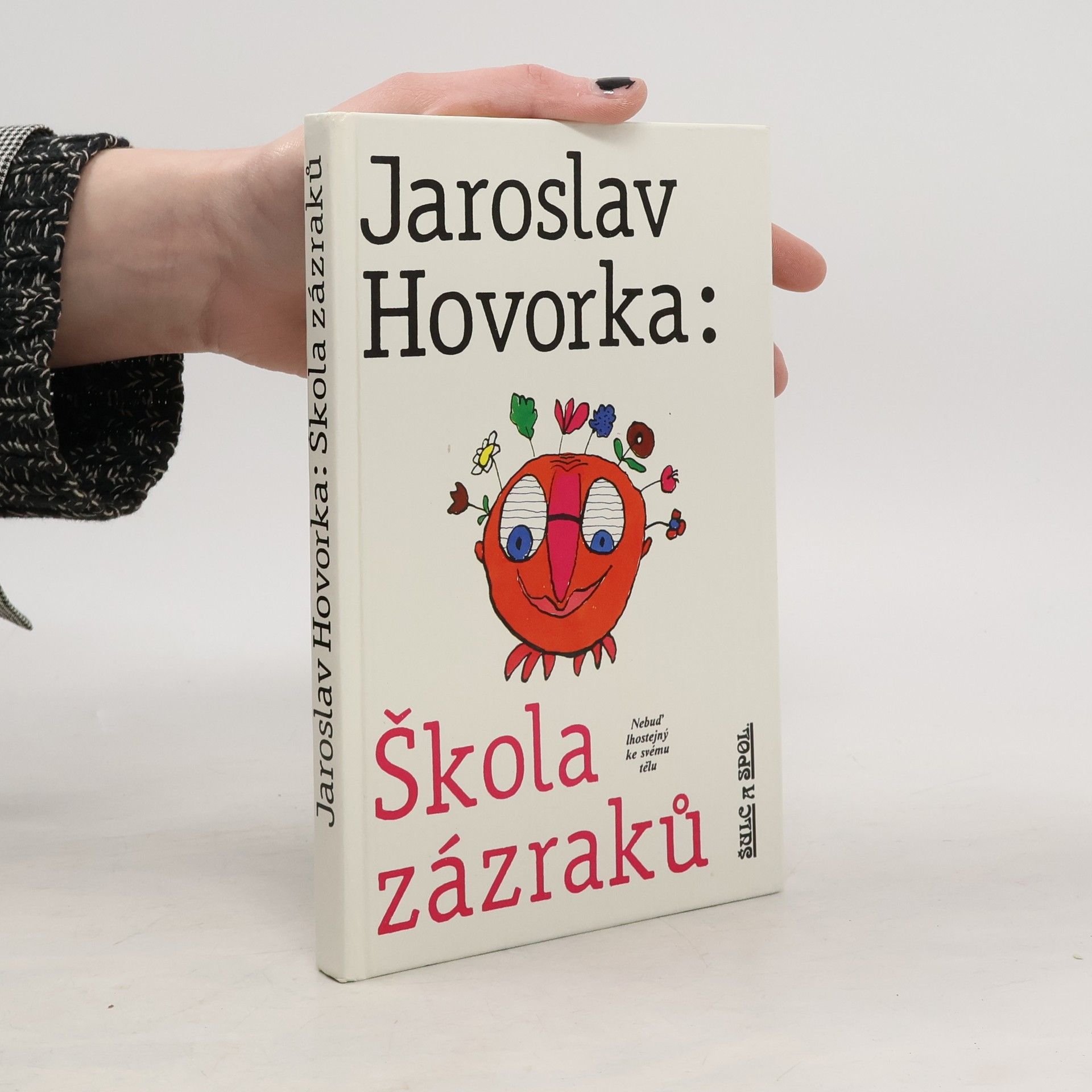 Jaroslav Hovorka Škola zázraků