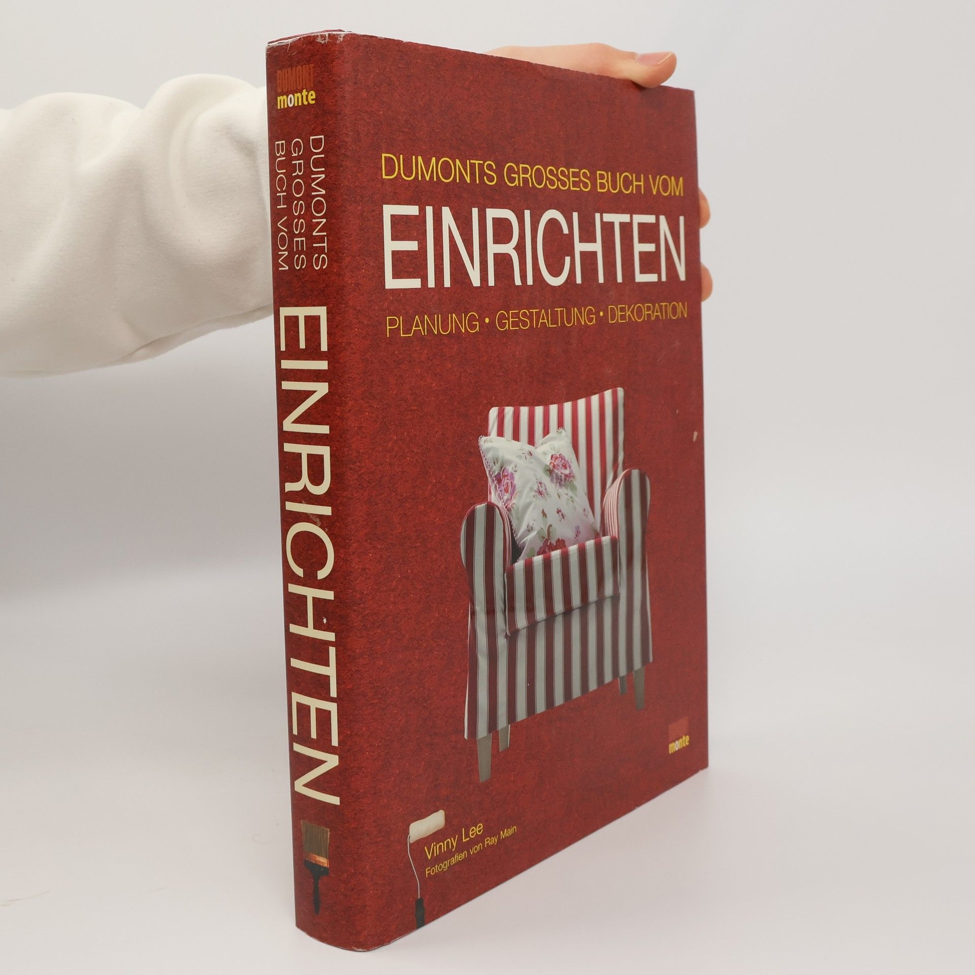 Vinny Lee DuMont's großes Buch vom Einrichten