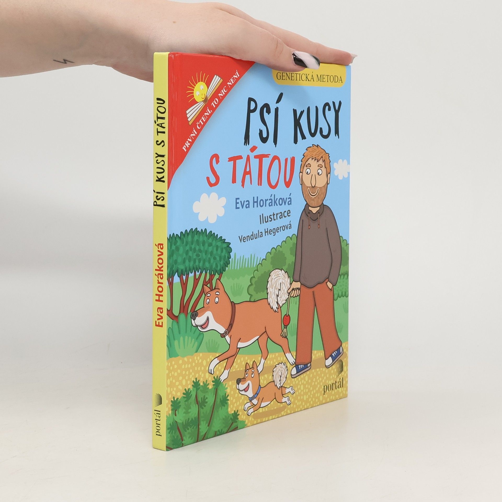 Vendula Hegerová Psí kusy s tátou