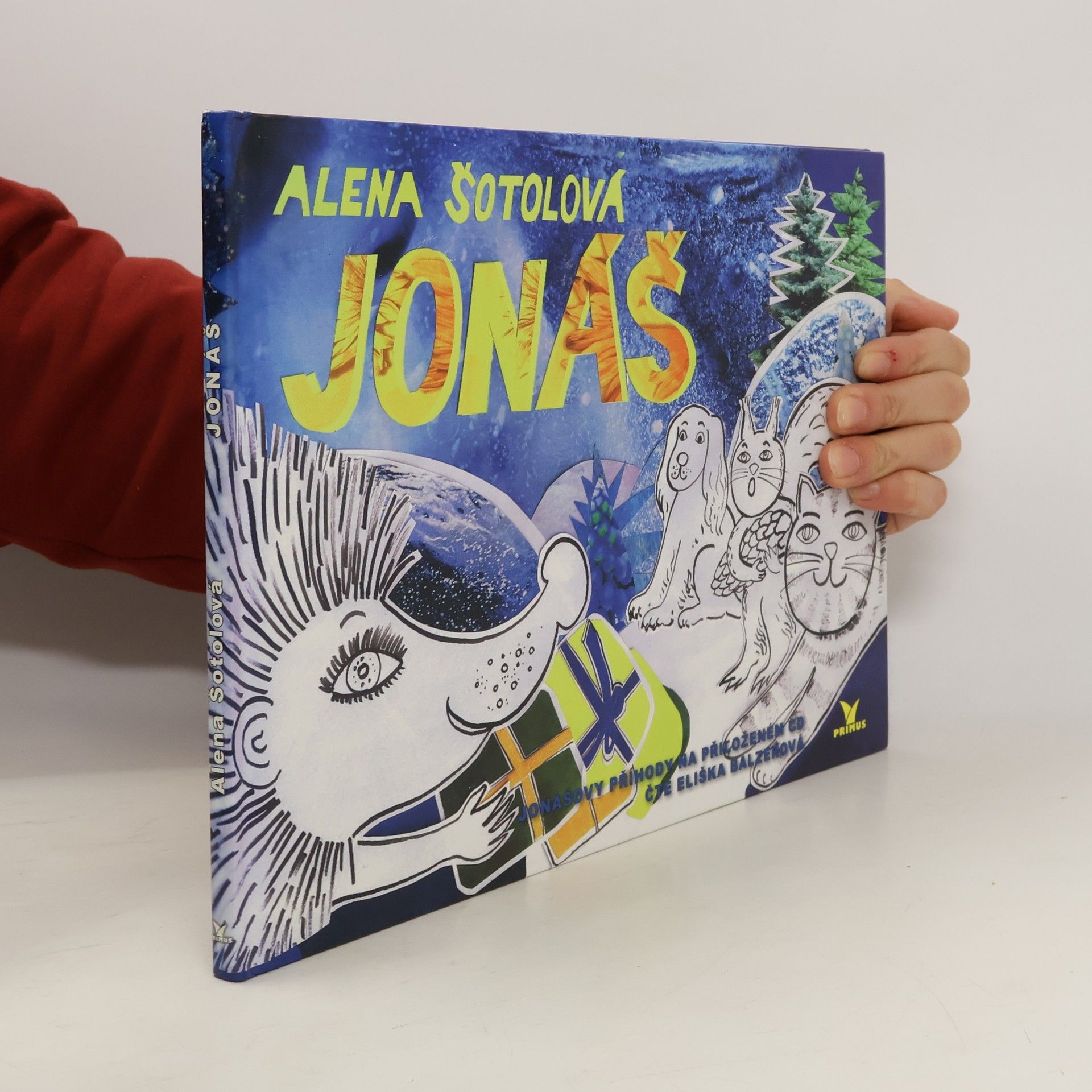 Jonáš : o ježkovi, který se těšil na Vánoce.