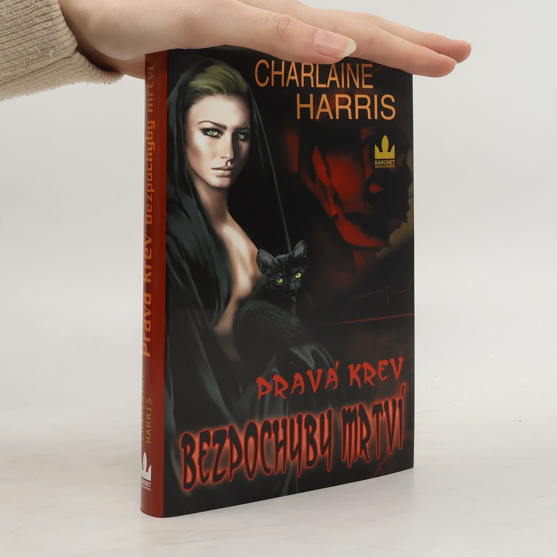 Charlaine Harris Pravá krev. Bezpochyby mrtví