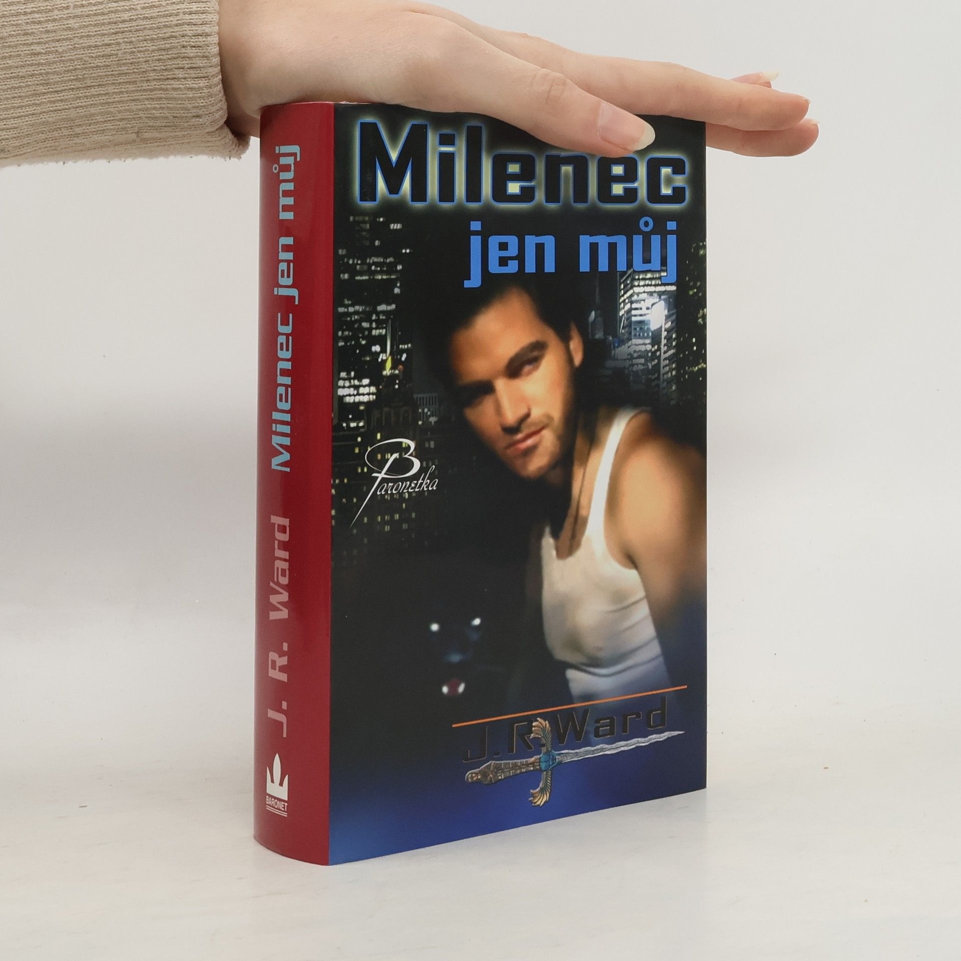 J. R. Ward Milenec jen můj