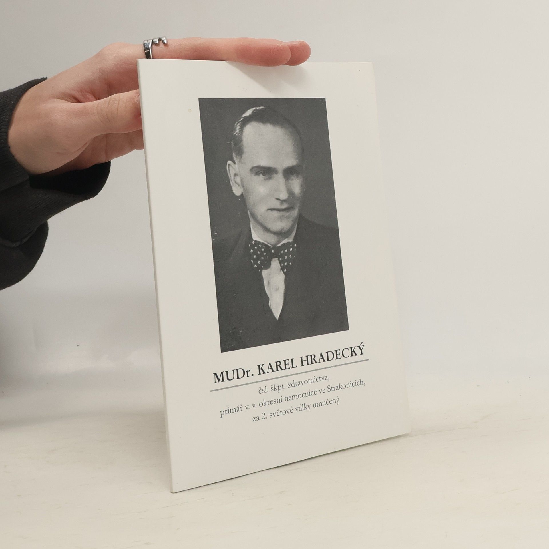 Collectif d'auteurs MUDr. Karel Hradecký