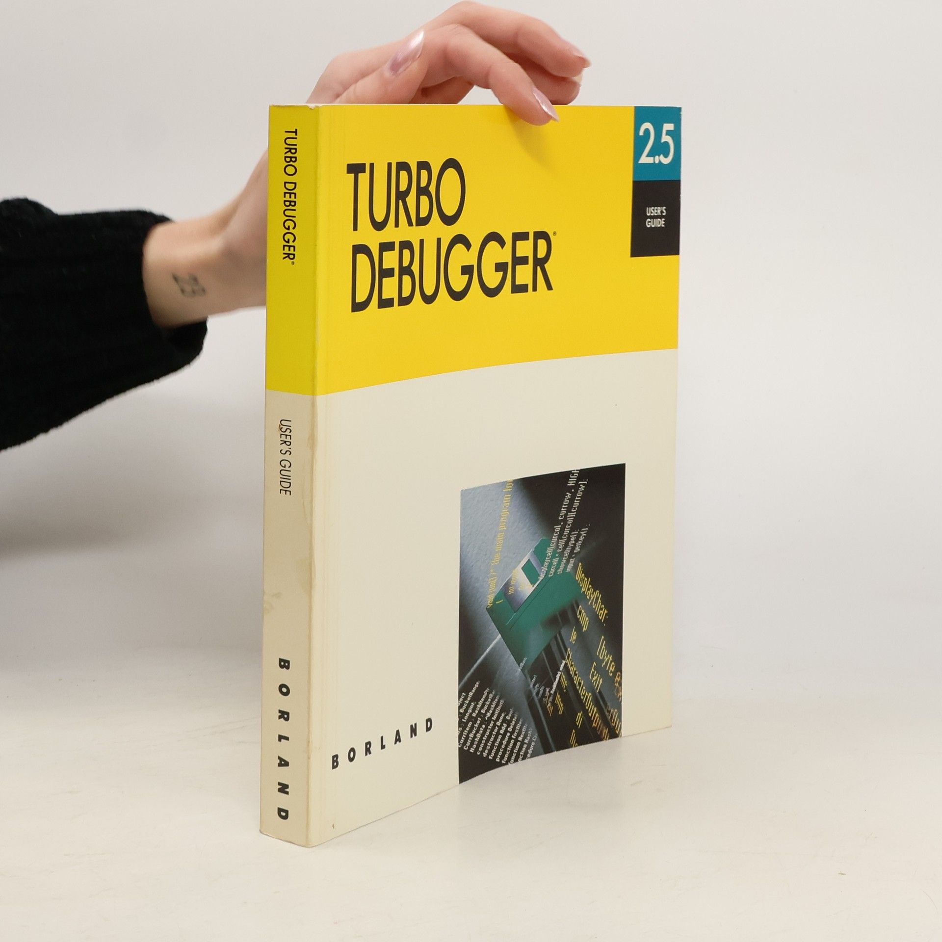 Autorenkollektiv Turbo Debugger 2.5 User's Guide