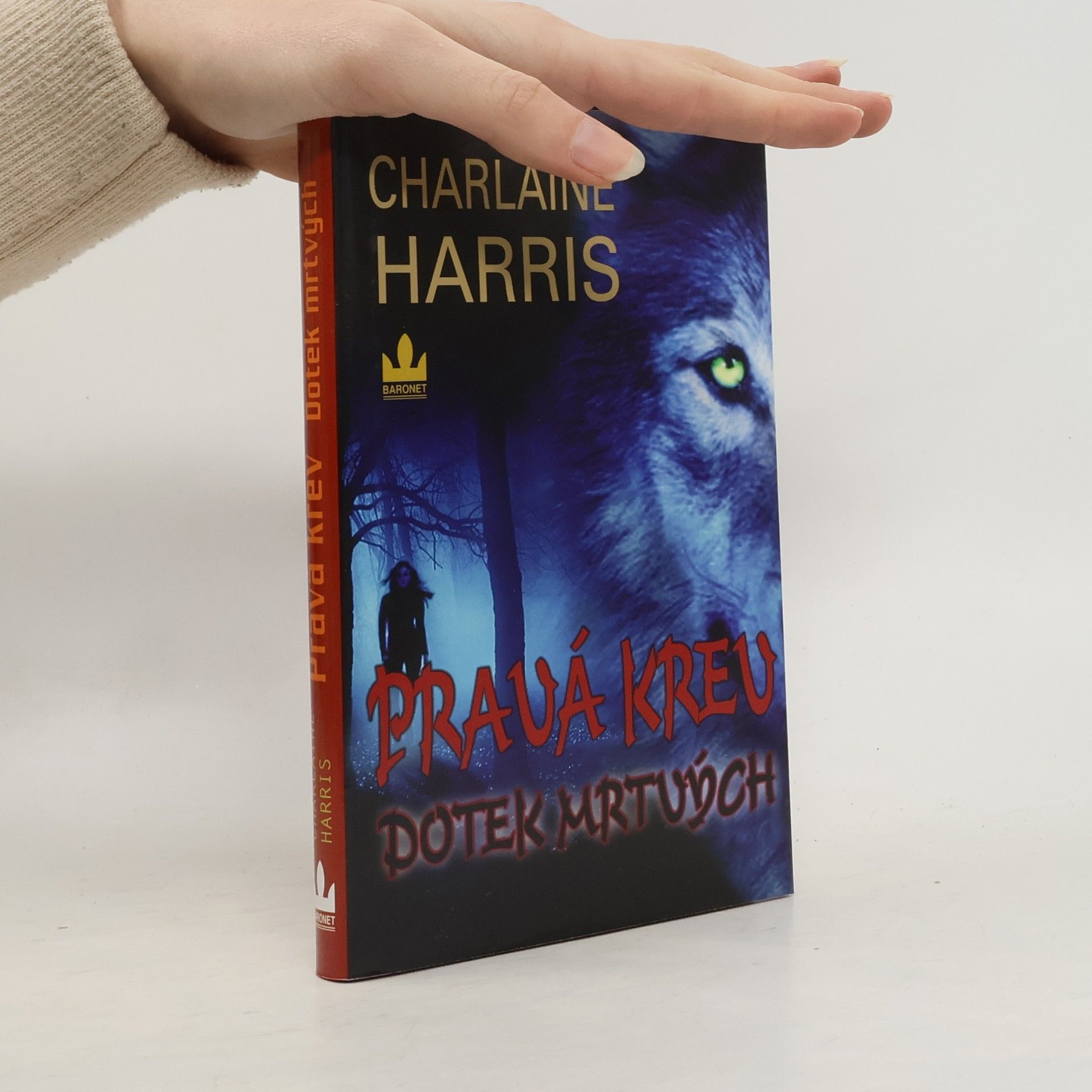 Charlaine Harris Dotek mrtvých
