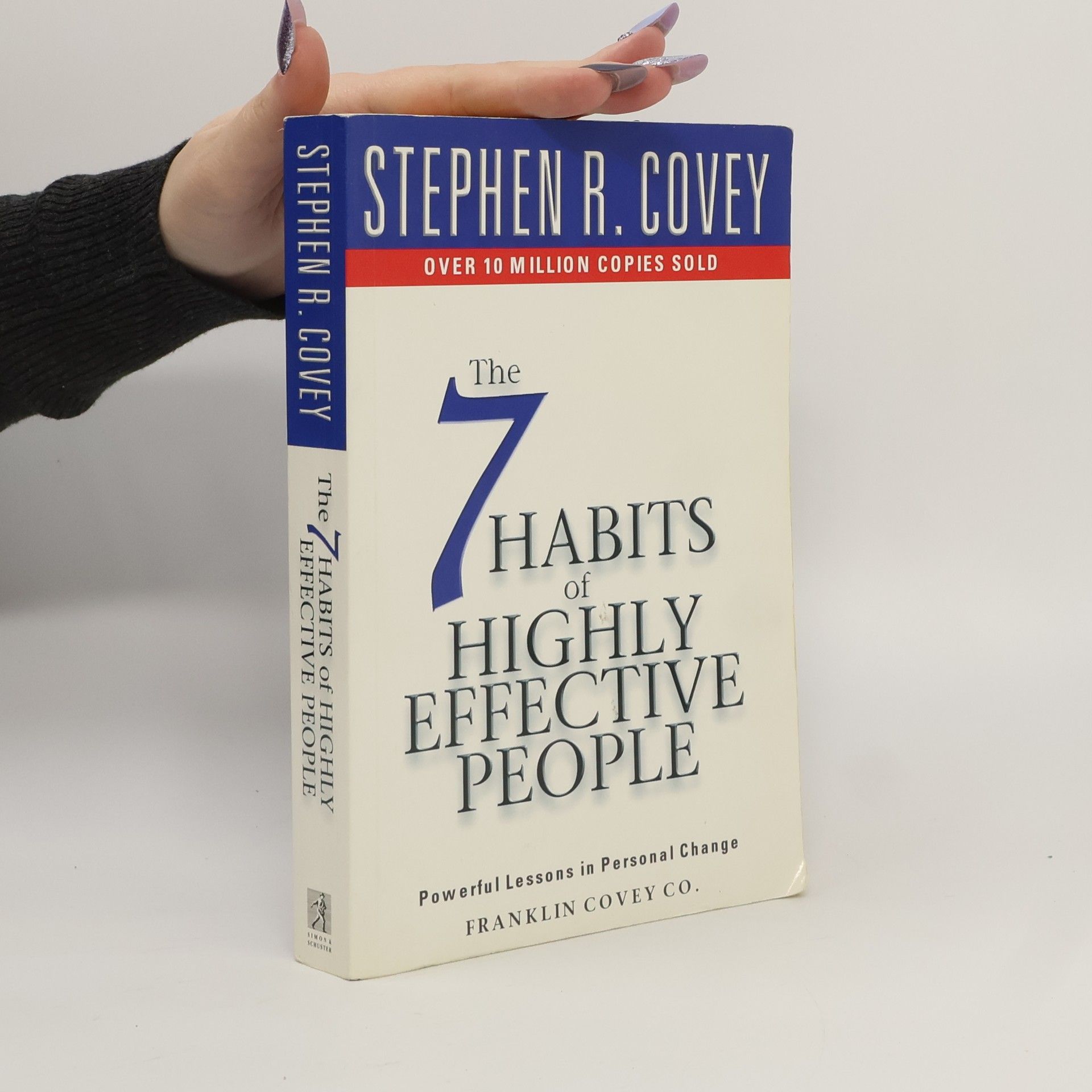 Stephen R. Covey The 7 Habits of Highly Effective People