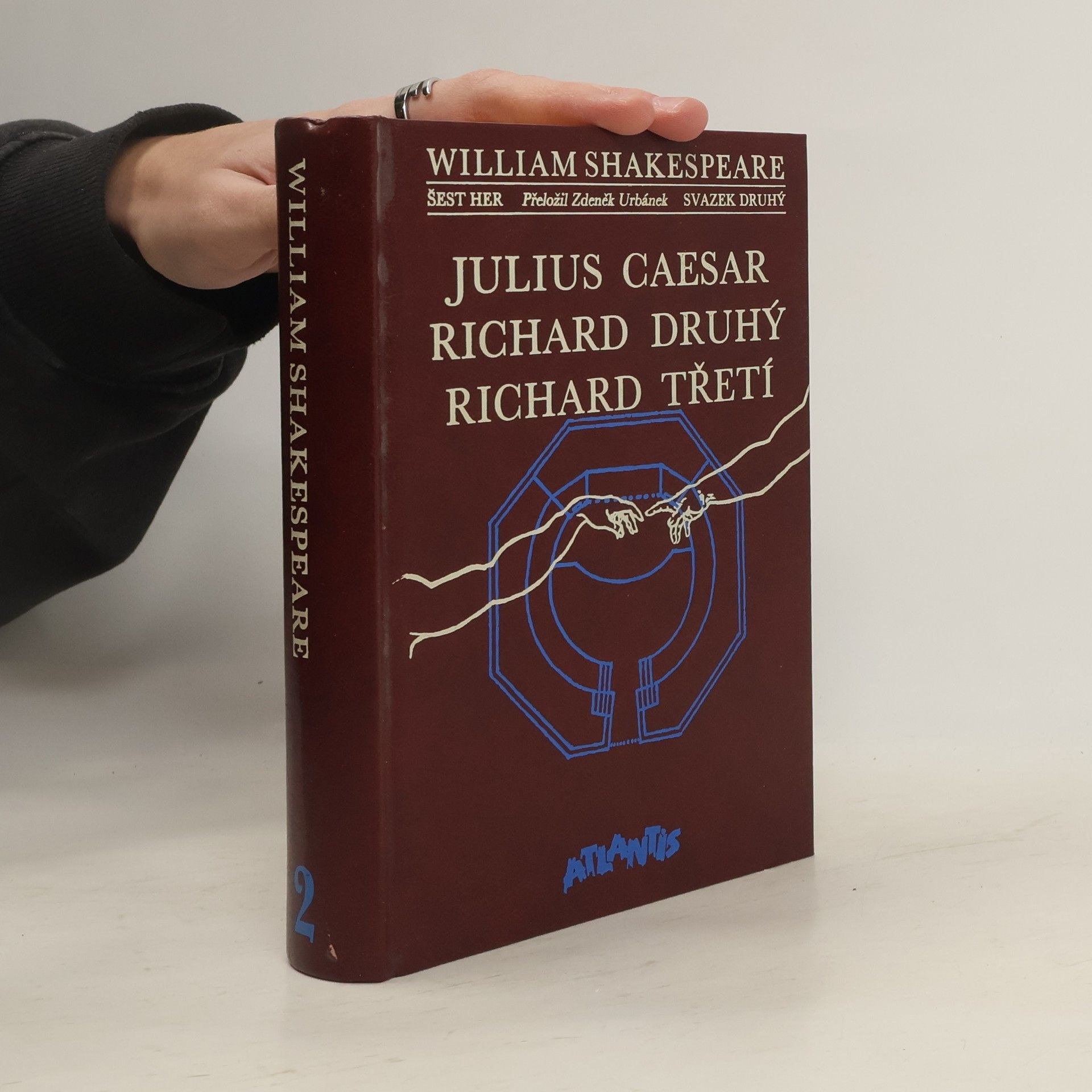 William Shakespeare Julius Caesar. Richard Druhý. Richard Třetí