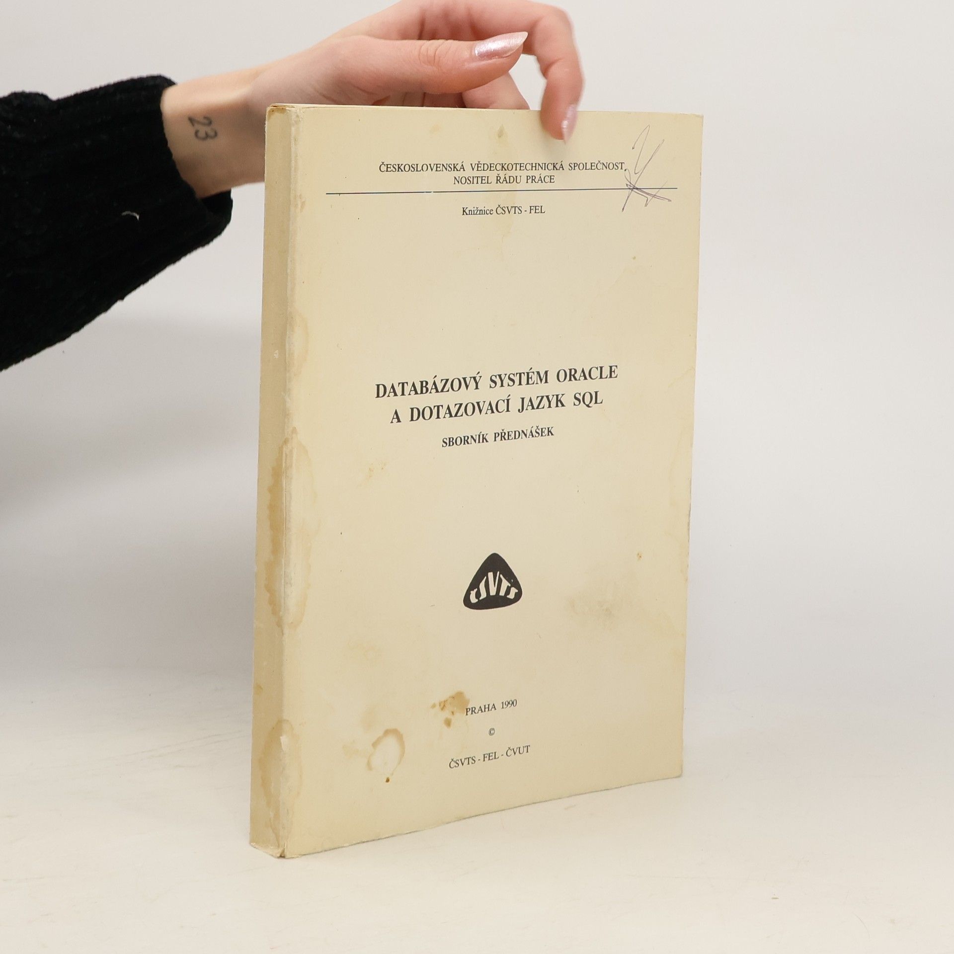 Kolektív autorov Databázový systém Oracle a dotazovací jazyk SQL