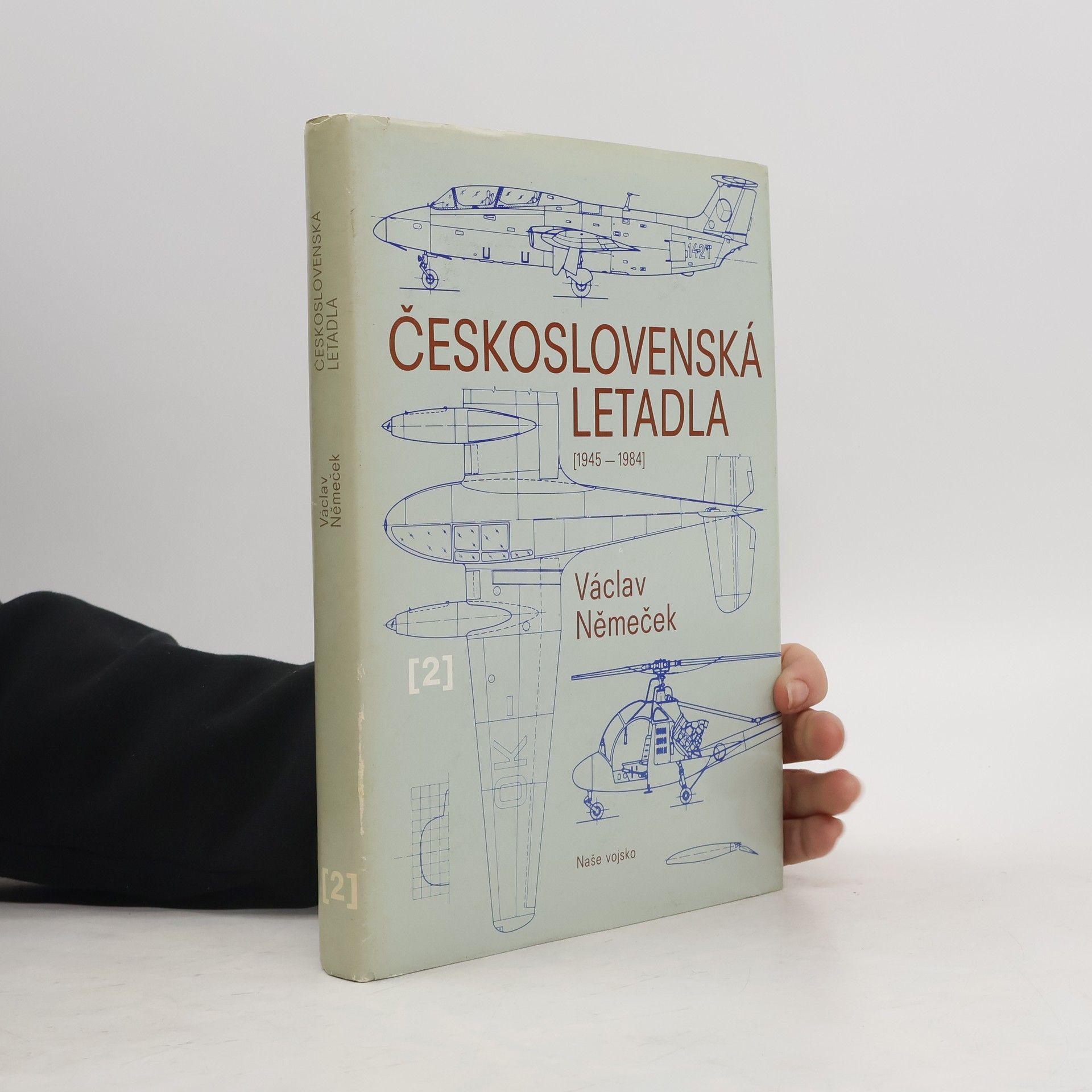 Václav Němeček Československá letadla 2. díl (1945-1984)