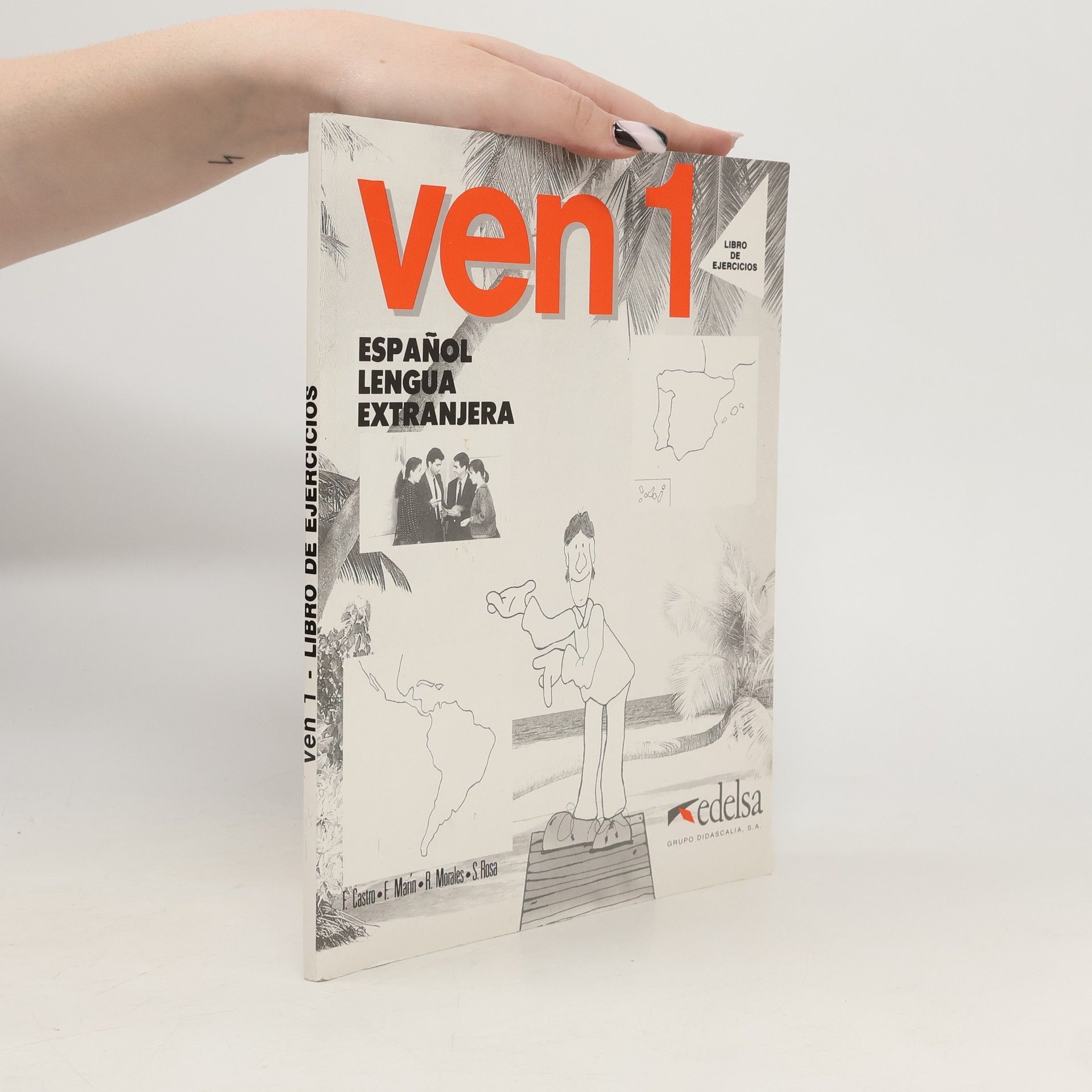 Fernando Marín Ven 1 : Libro del alumno : Espaňol lengua extranjera