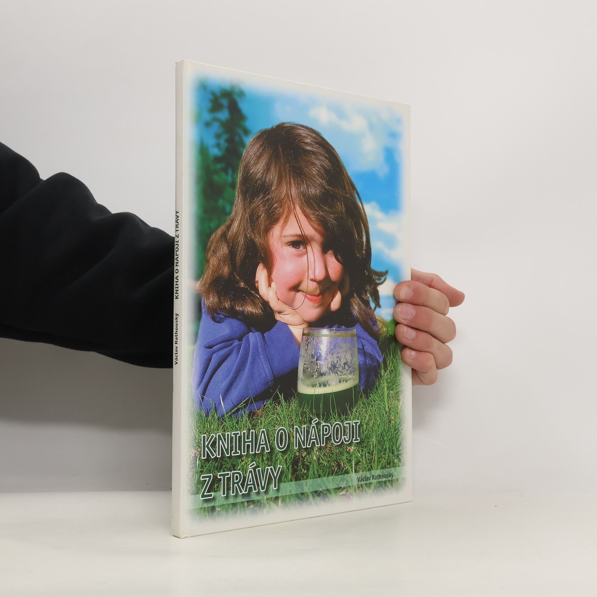 Václav Rathouský Kniha o nápoji z trávy
