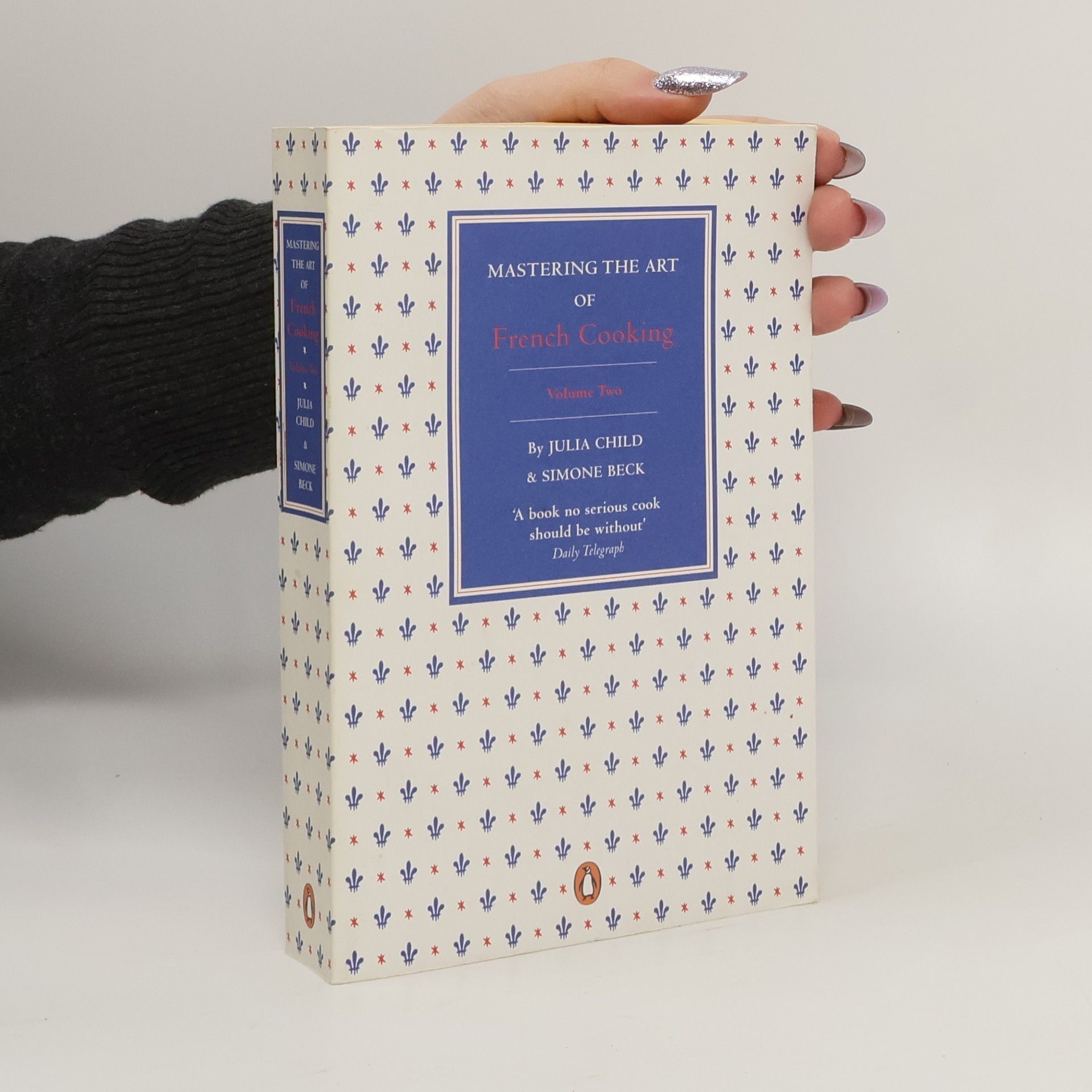 Mastering the art of French cooking. Volume 2