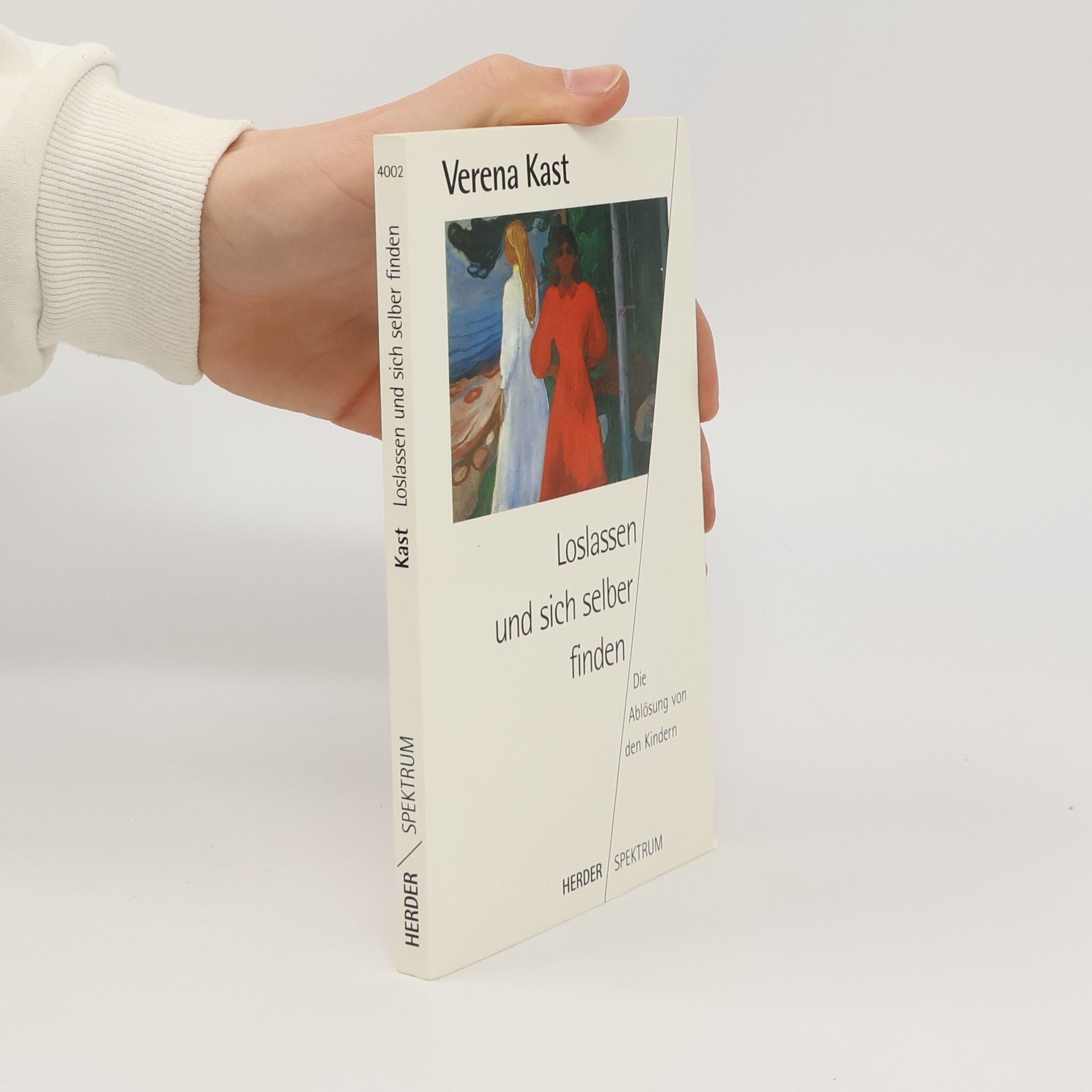 Verena Kast Loslassen und sich selber finden