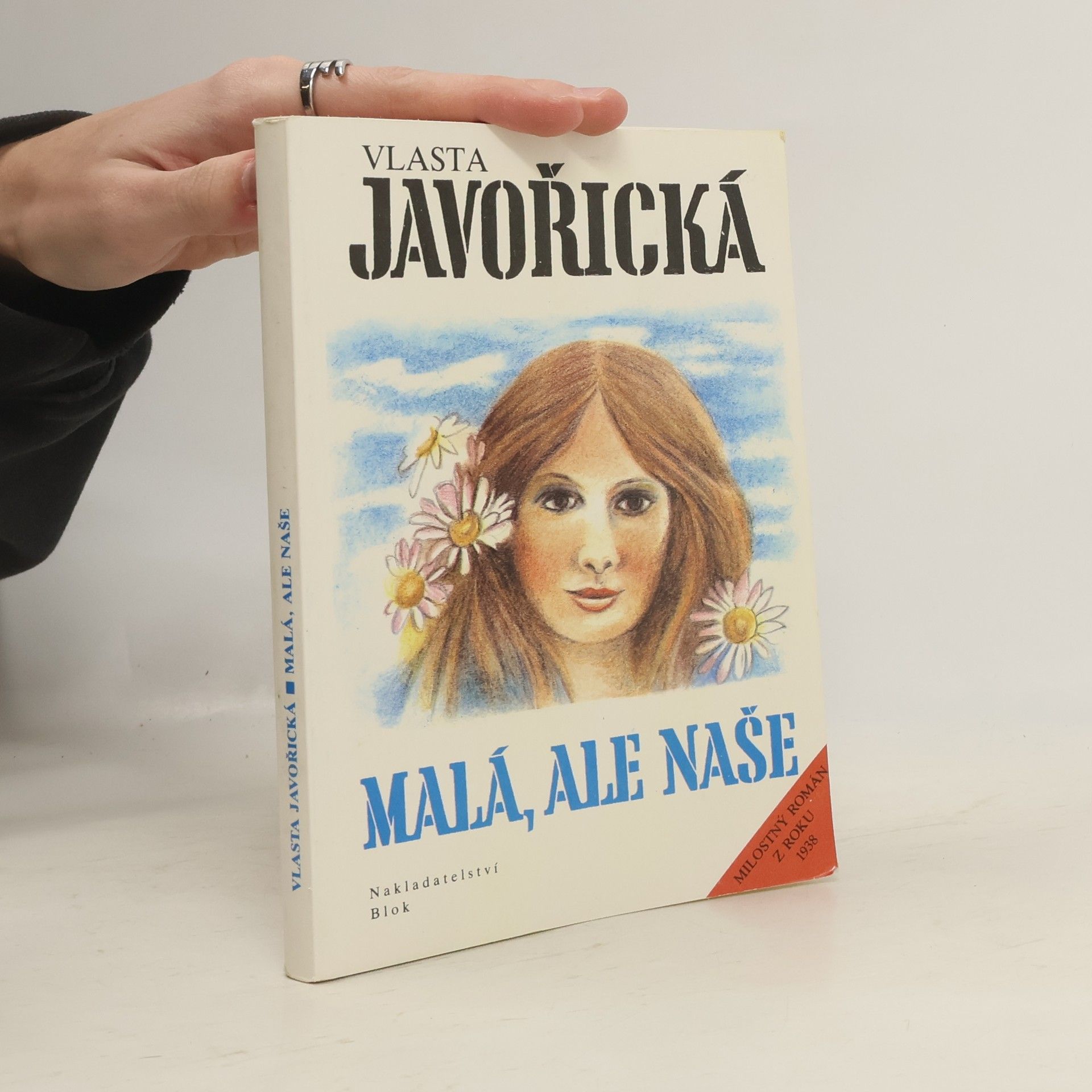 Vlasta Javořická Malá, ale naše