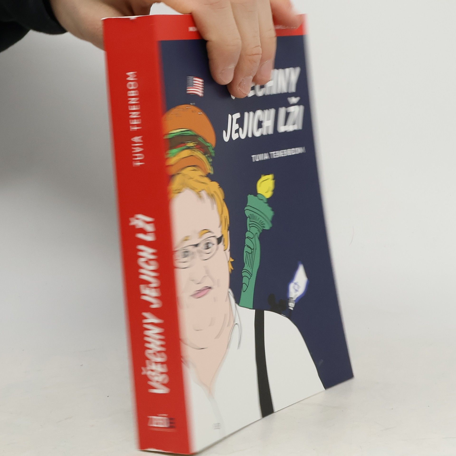 Tuvia Tenenbom Všechny jejich lži