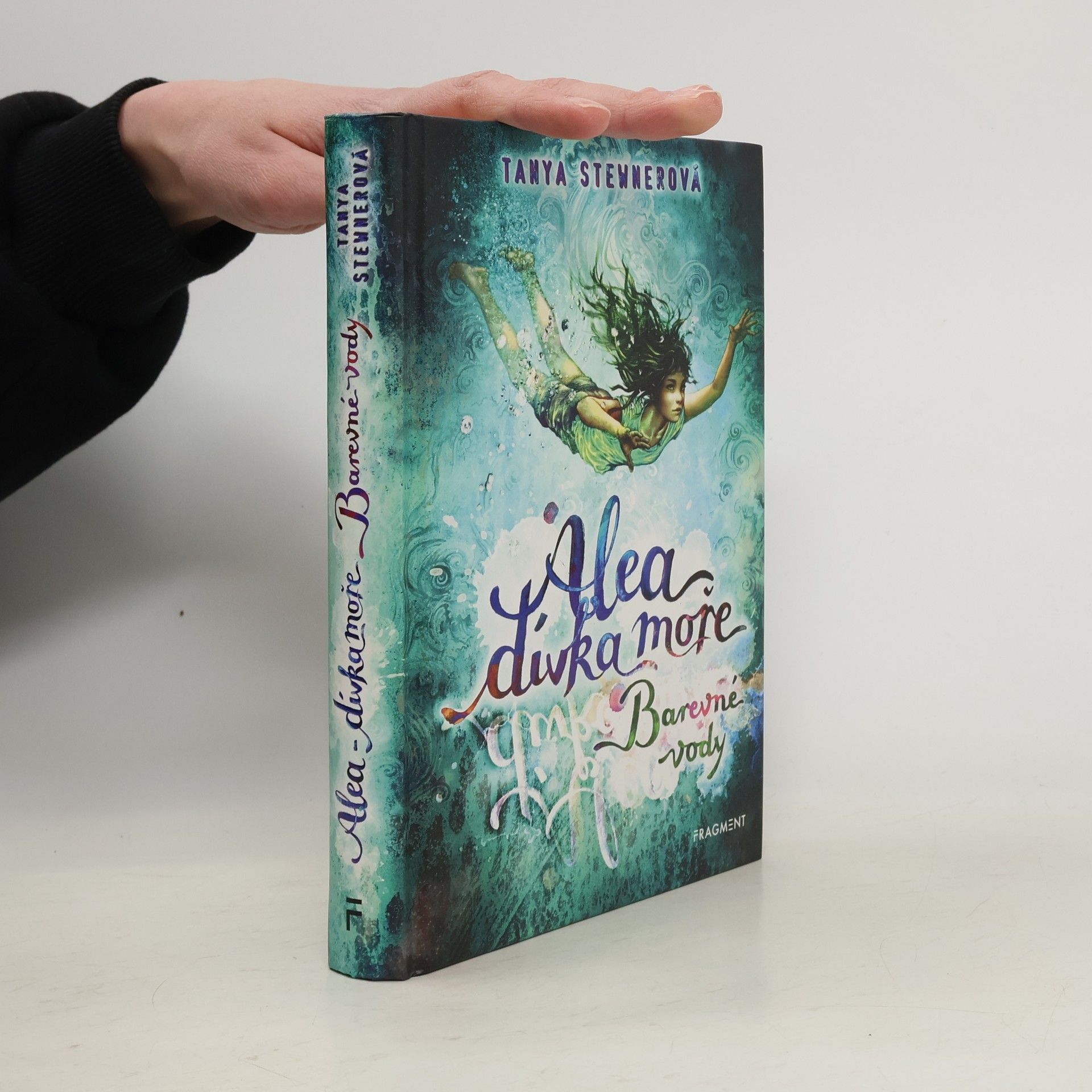 Tanya Stewner Alea, dívka moře. Barevné vody