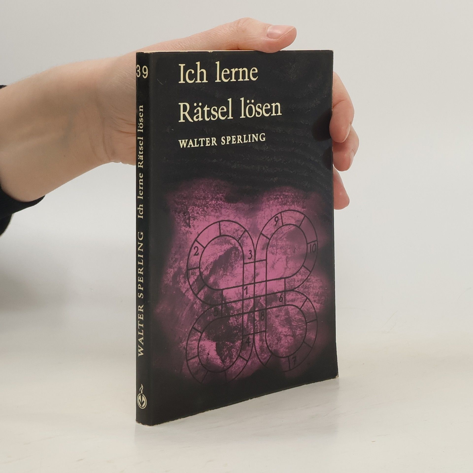 Walter Sperling Ich lerne Rätsel lösen