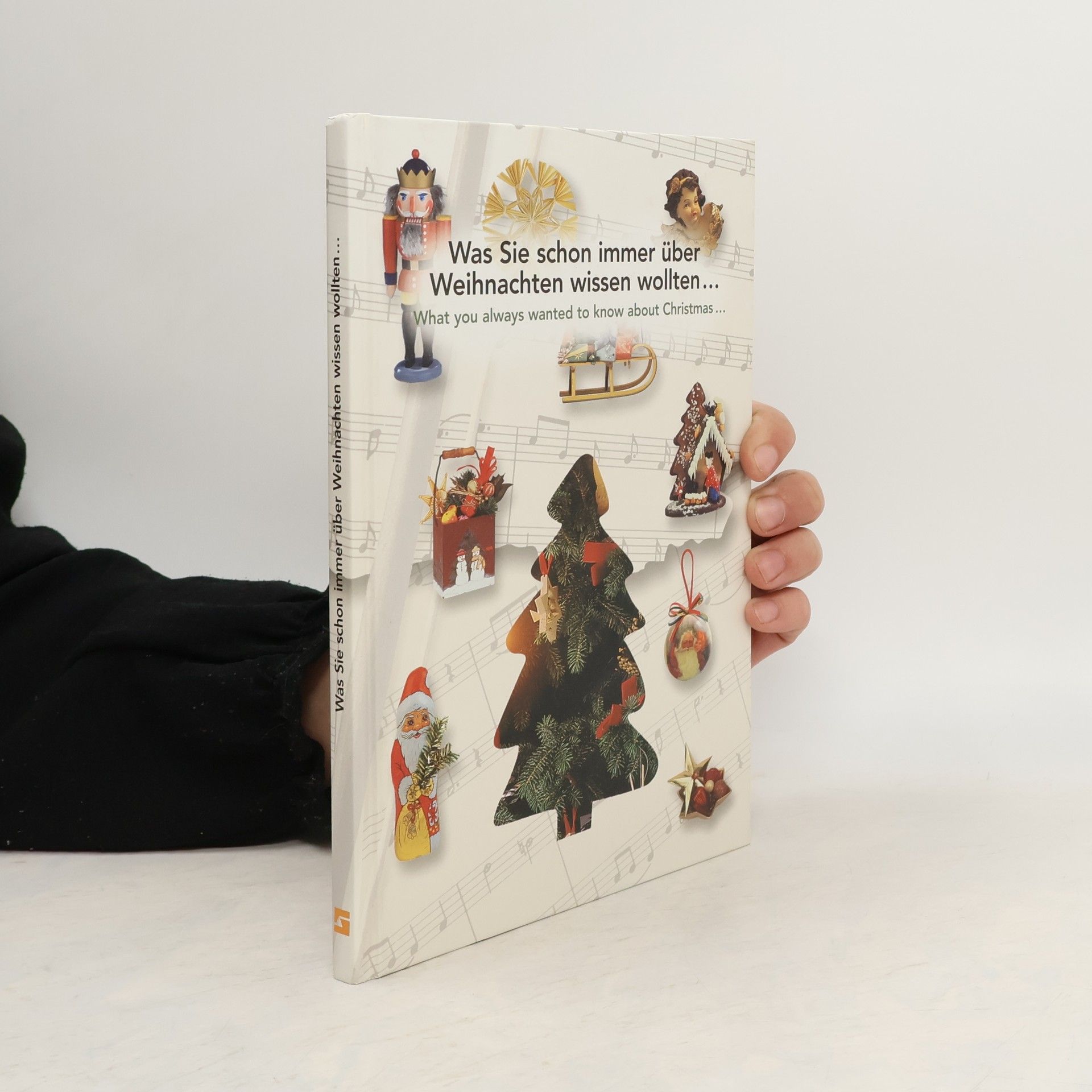 AA.VV. Was Sie schon immer über Weihnachten wissen wollten