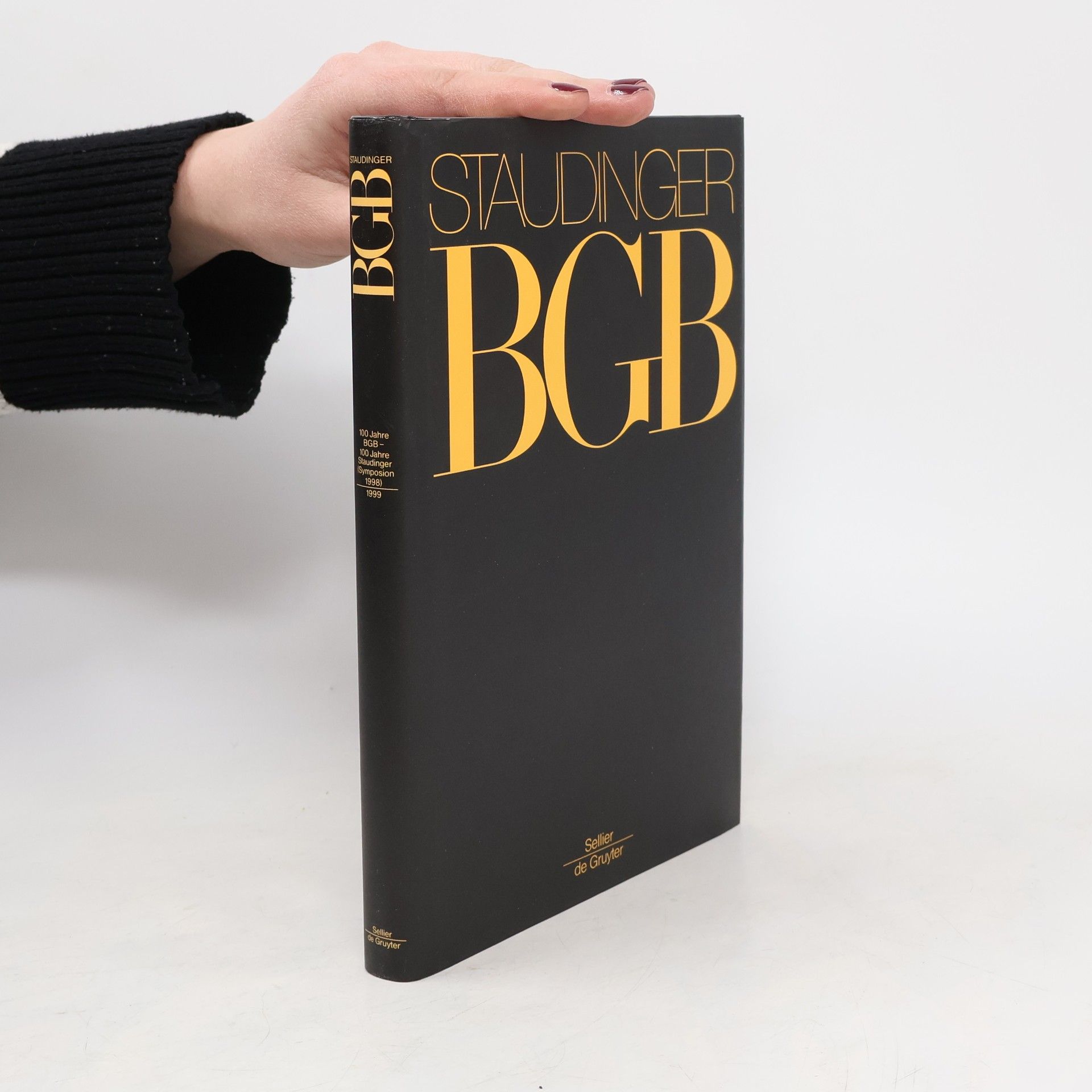 100 jahre BGB - 100 Jahre Staudinger