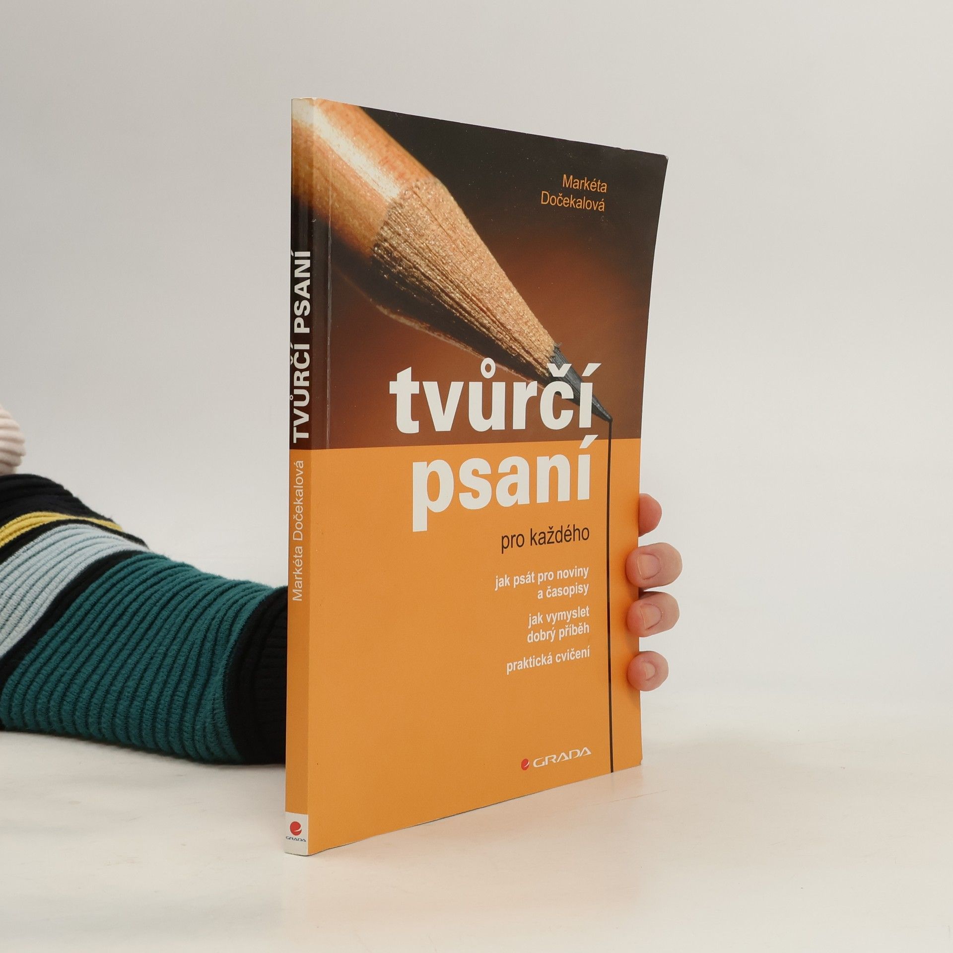 Markéta Dočekalová Tvůrčí psaní pro každého