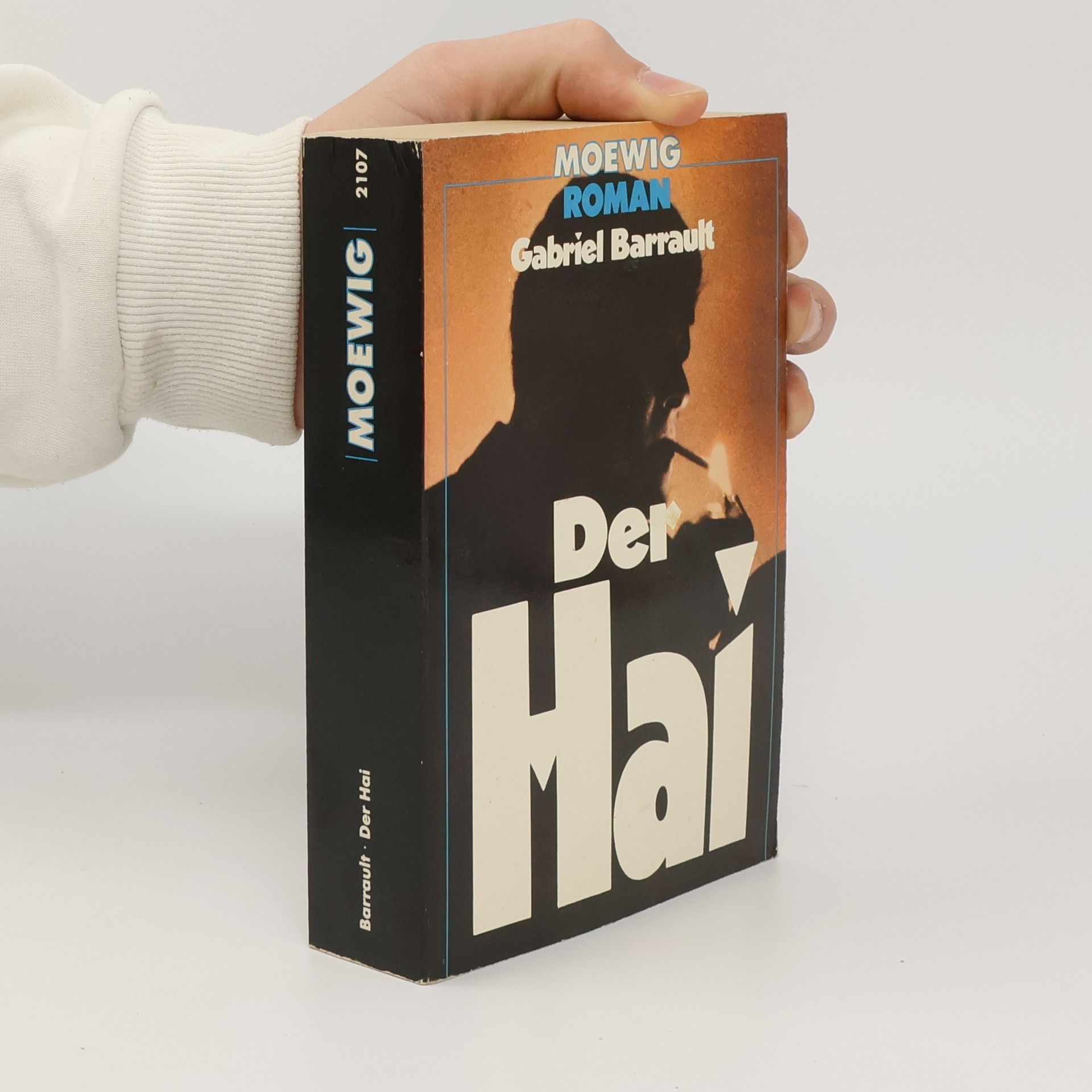 Gabriel Barrault Der Hai. Roman.