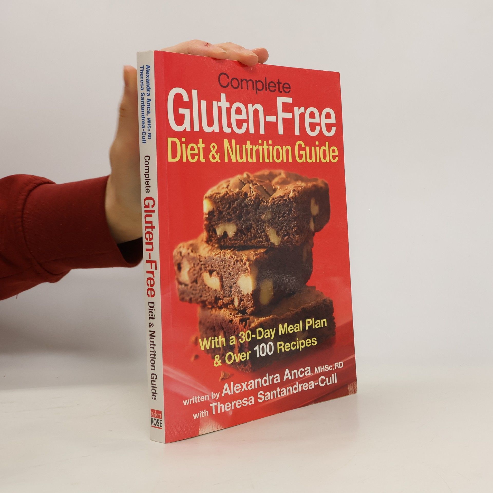 Alexandra Anca Complete Gluten-Free Diet & Nutrition Guide