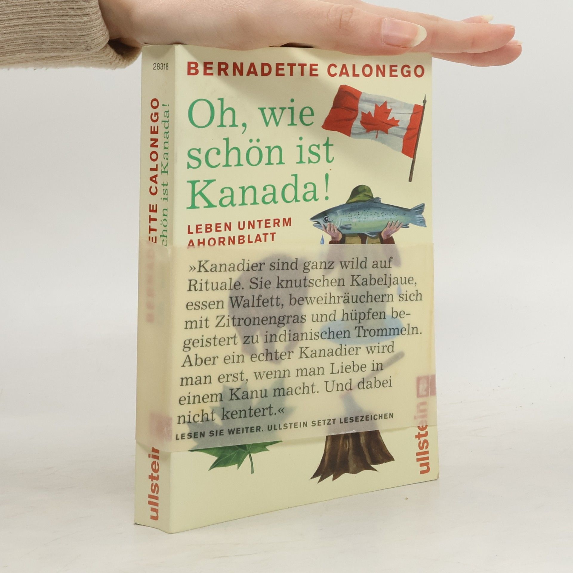Bernadette Calonego Oh, wie schön ist Kanada!