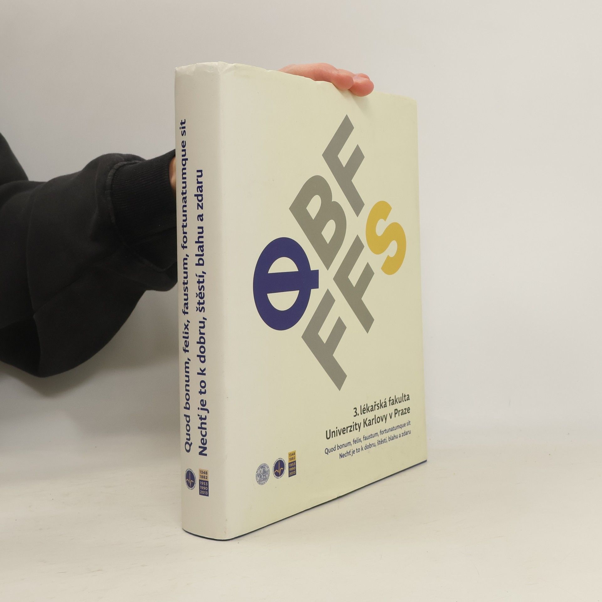 Auteurscollectief Quod bonum, felix, faustum, fortunatumque sit. Nechť je to k dobru, štěstí, blahu a zdaru