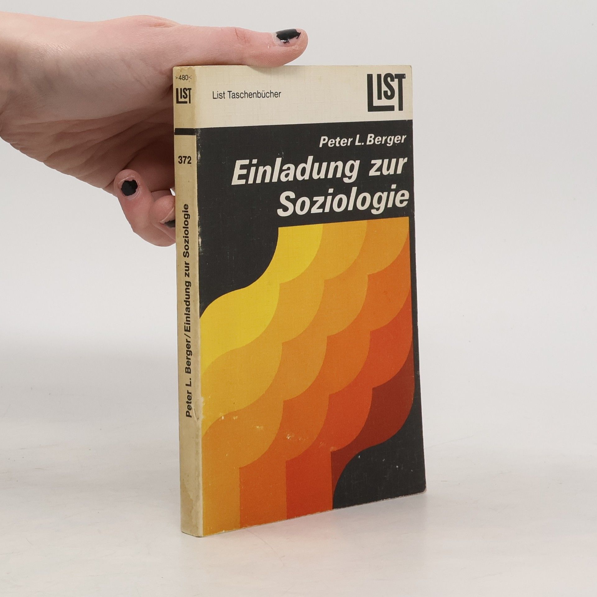 Peter L. Berger Einladung zur Soziologie