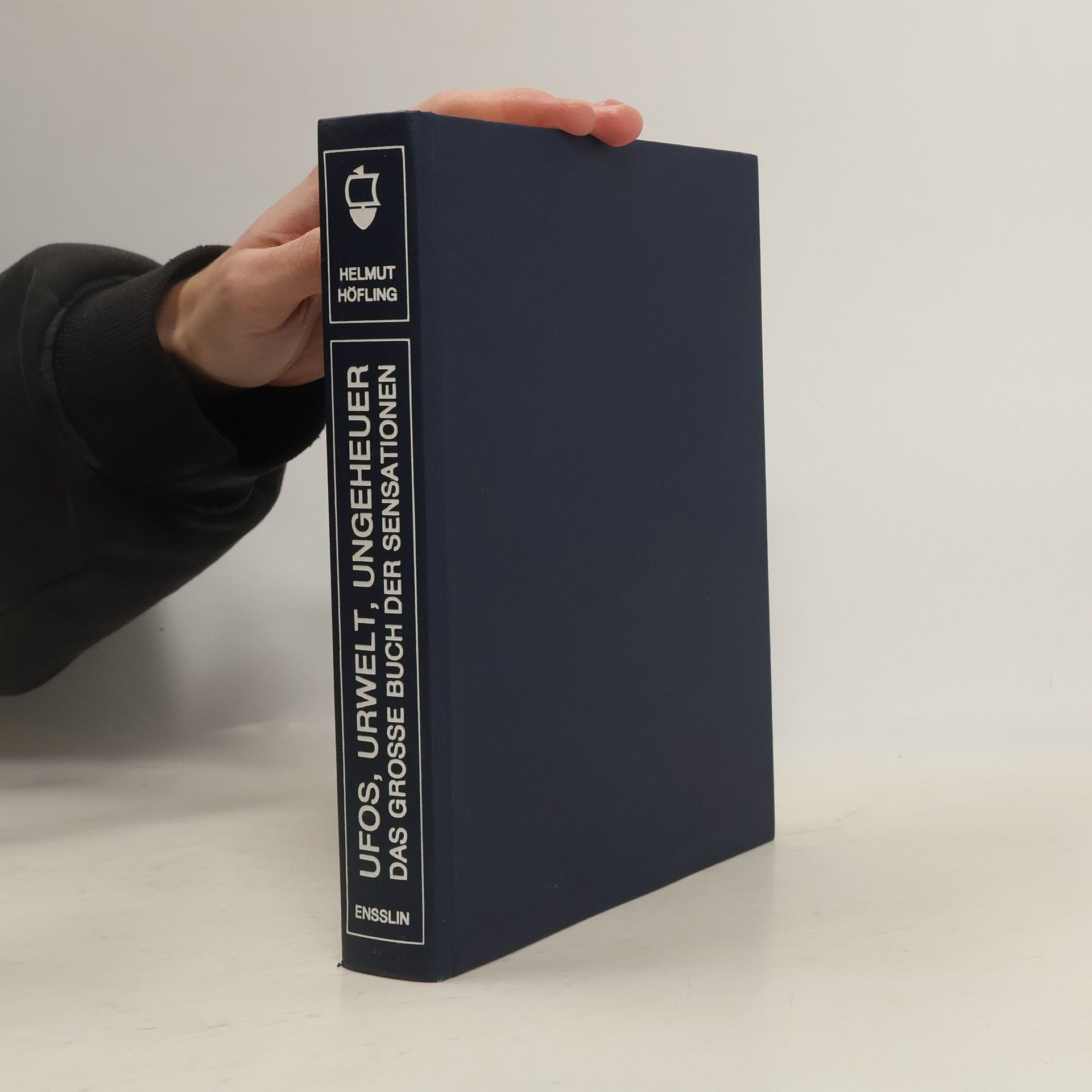 Helmut Höfling Ufos, Urwelt, Ungeheuer