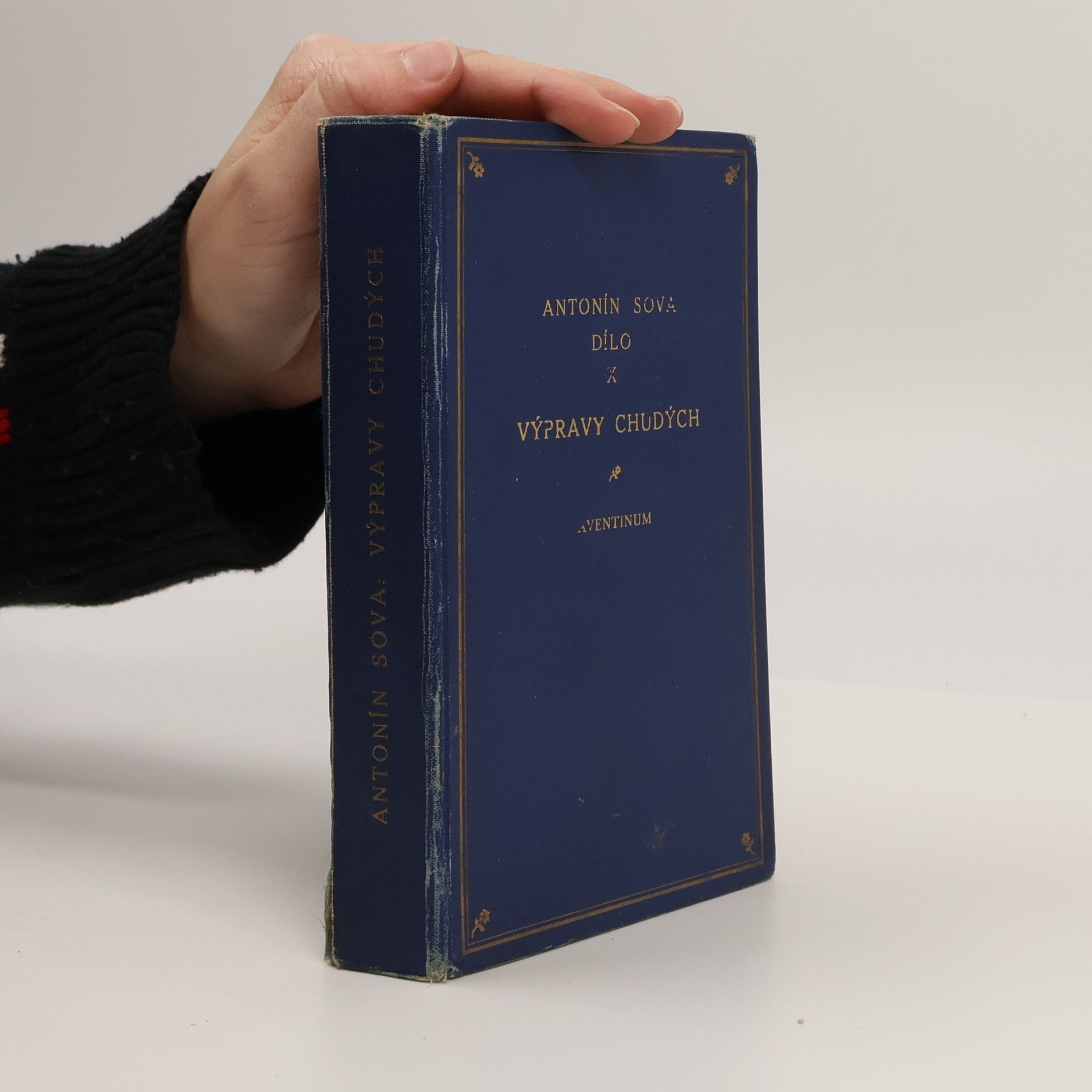 Antonín Sova Výpravy chudých