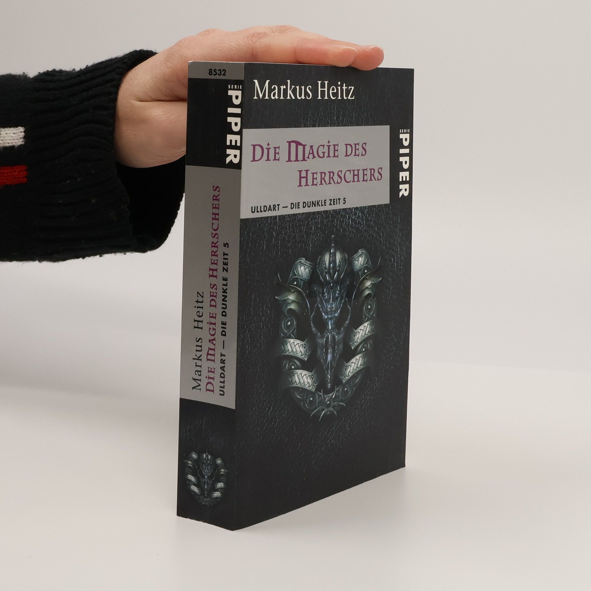 Markus Heitz Die Magie des Herrschers. Ulldart - die Dunkle Zeit 5