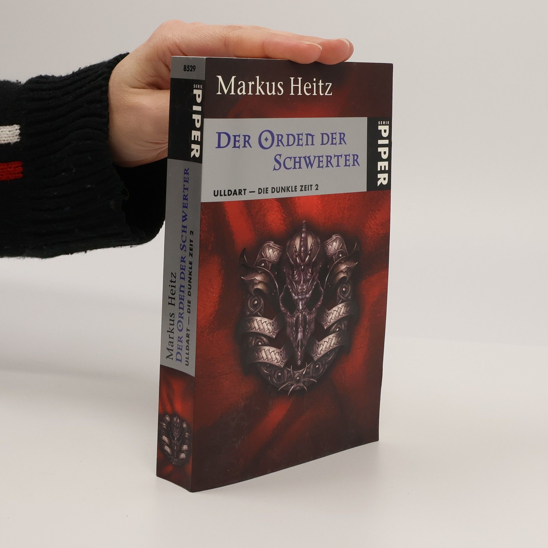Markus Heitz Der Orden der Schwerter. Ulldart - die dunkle Zeit 2