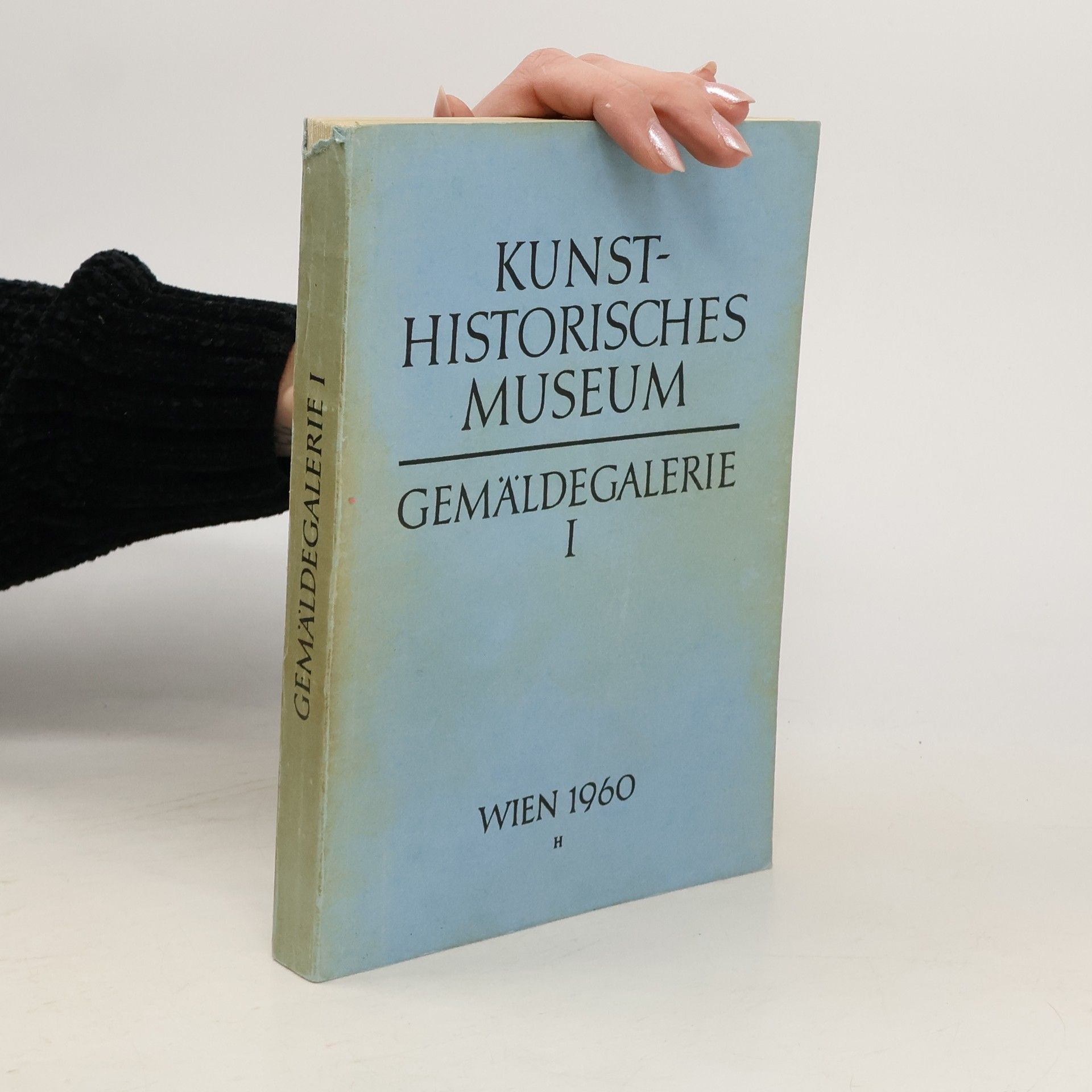 Autorenkollektiv Kunsthistorisches museum. Gemäldegalerie I.