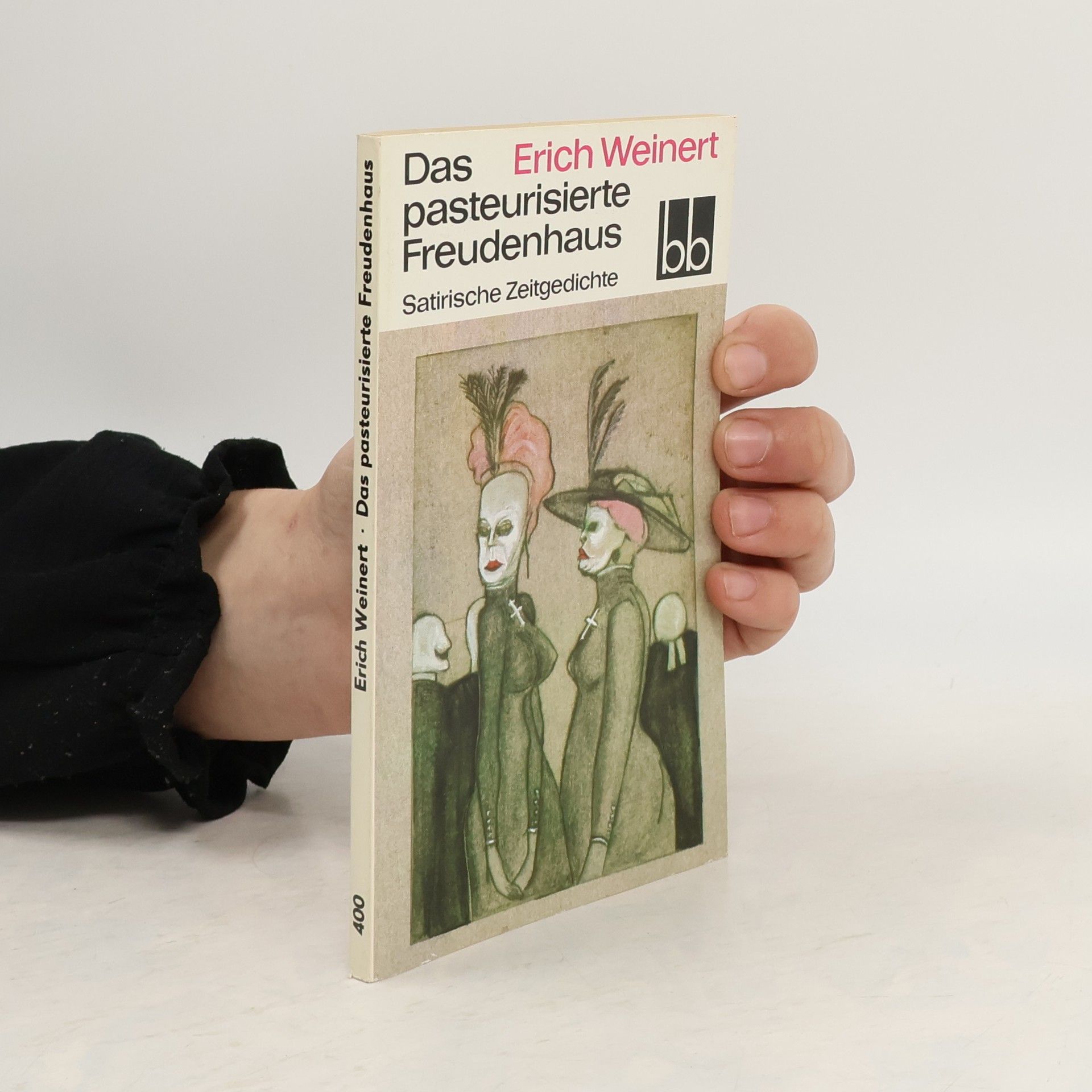 Erich Weinert Das Pasteurisierte Freudenhaus