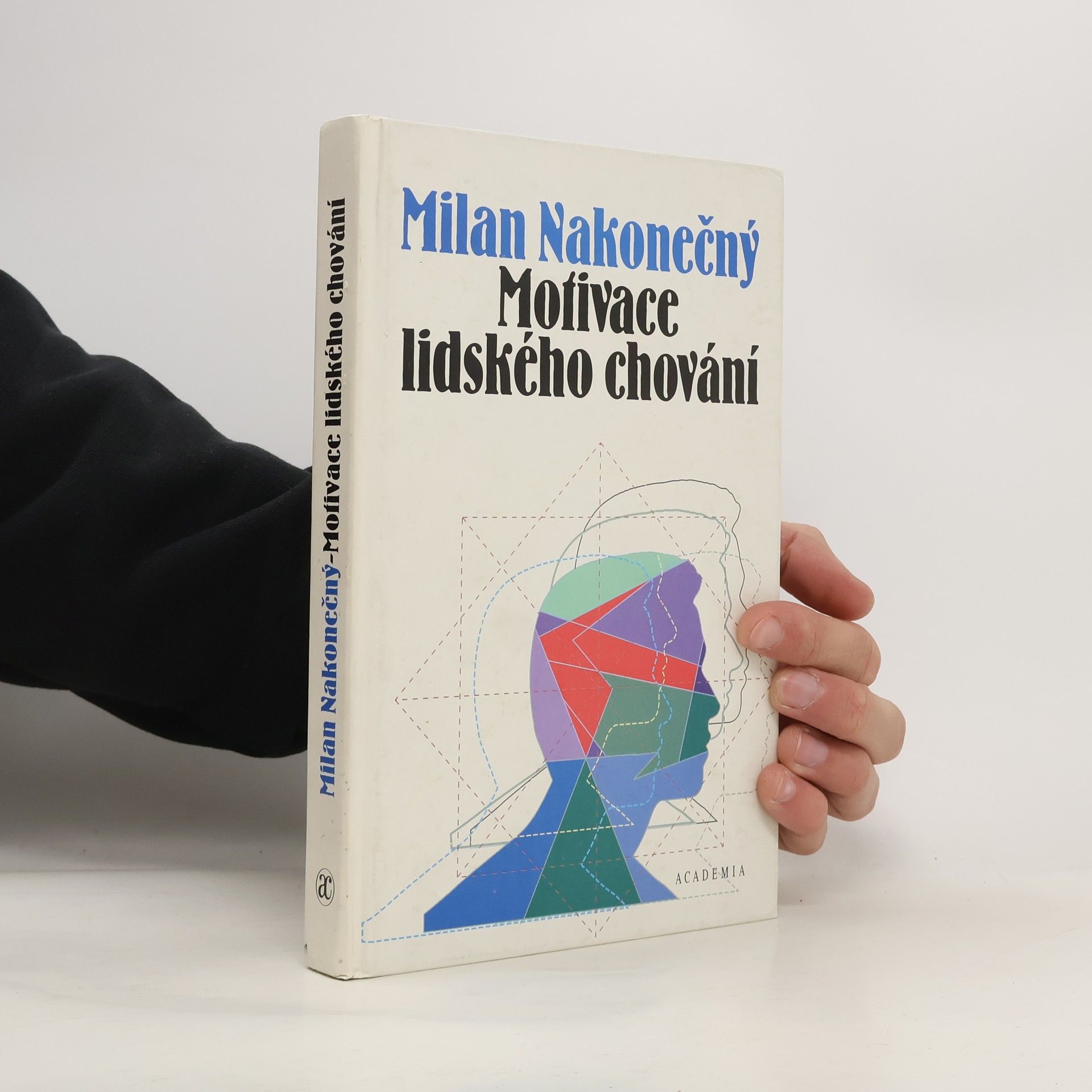 Milan Nakonečný Motivace lidského chování