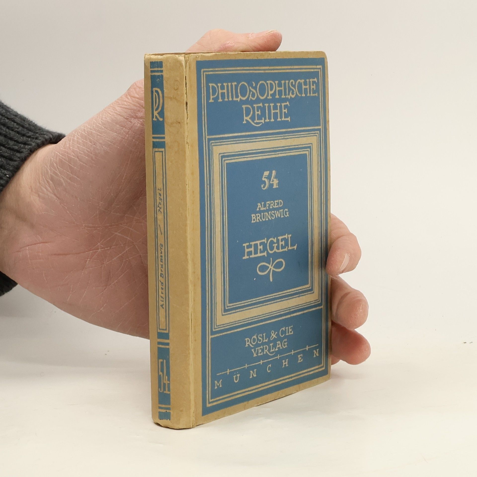 Alfred Brunswig Philosophische Reihe 54. Hegel