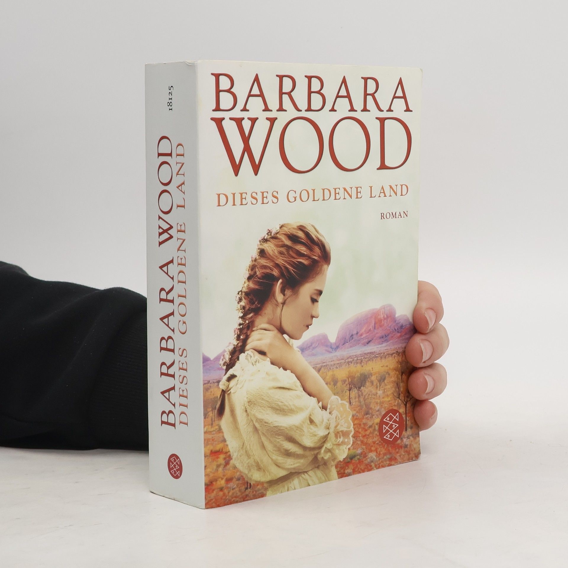 Barbara Wood Dieses goldene Land