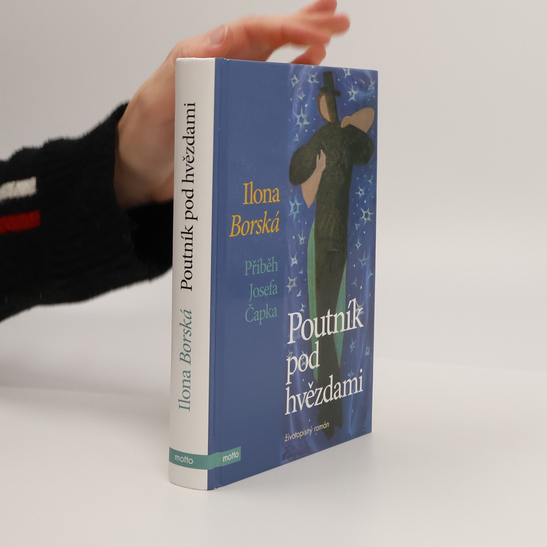 Ilona Borská Poutník pod hvězdami : příběh Josefa Čapka