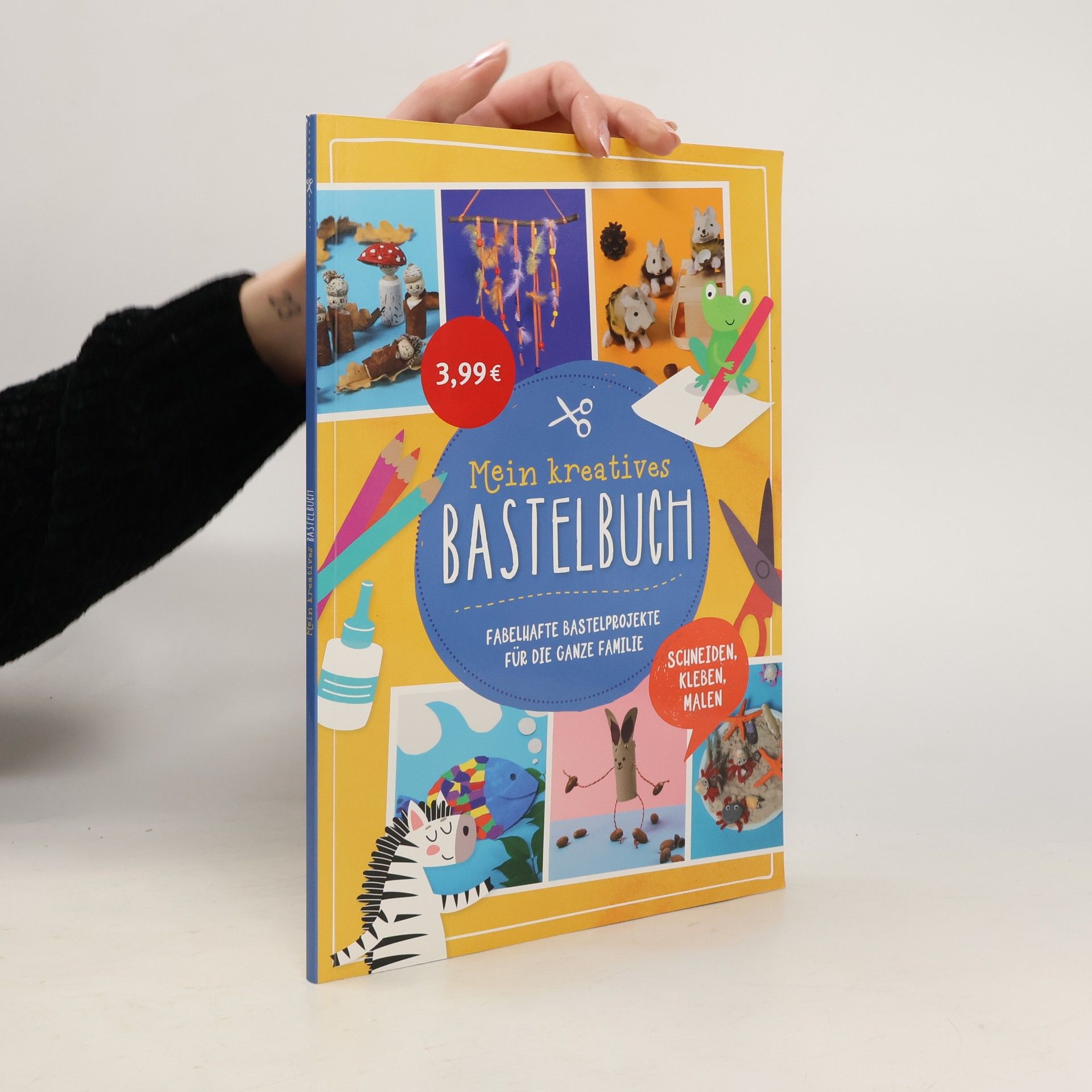 Autorenkollektiv Mein kreatives Bastelbuch