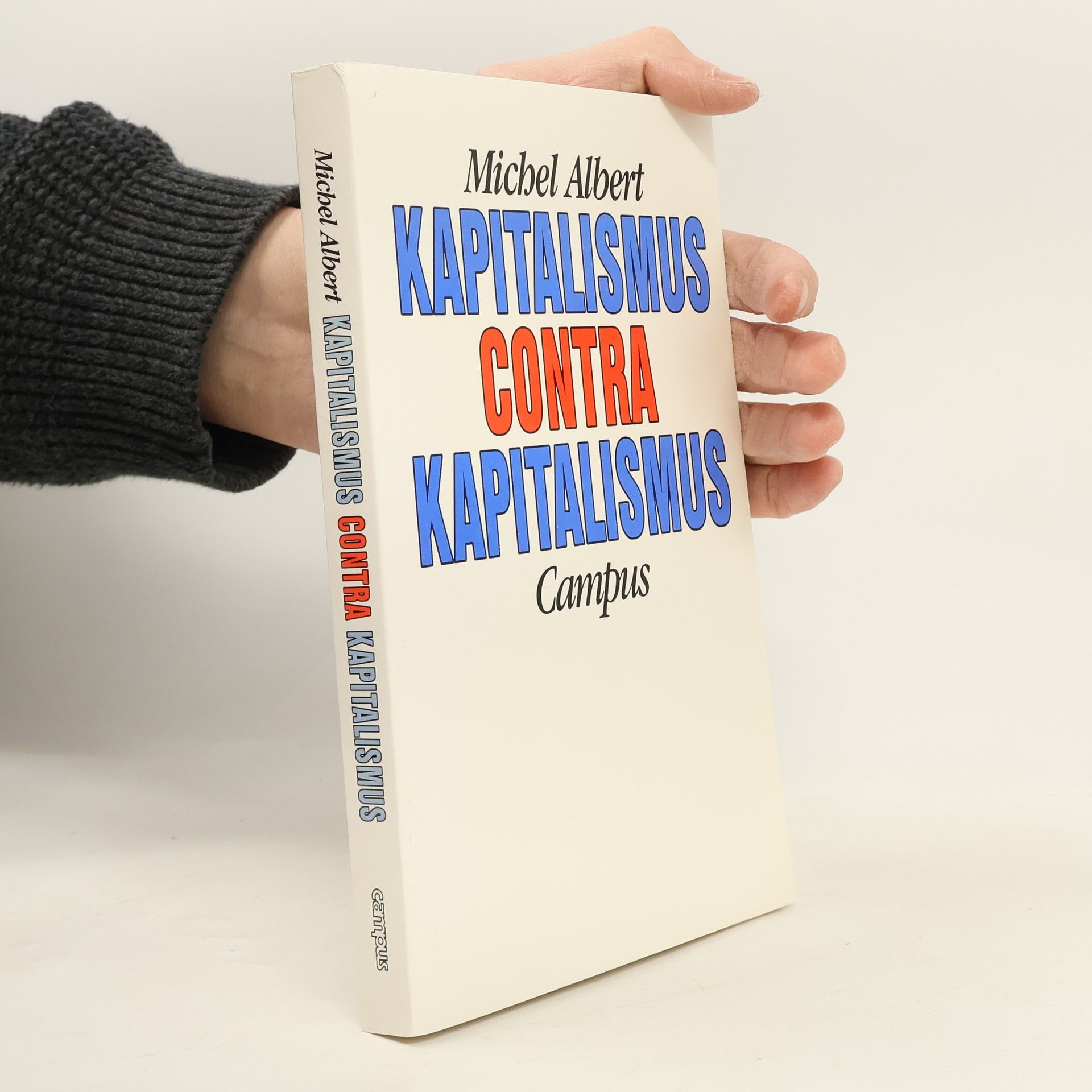 Kapitalismus contra Kapitalismus