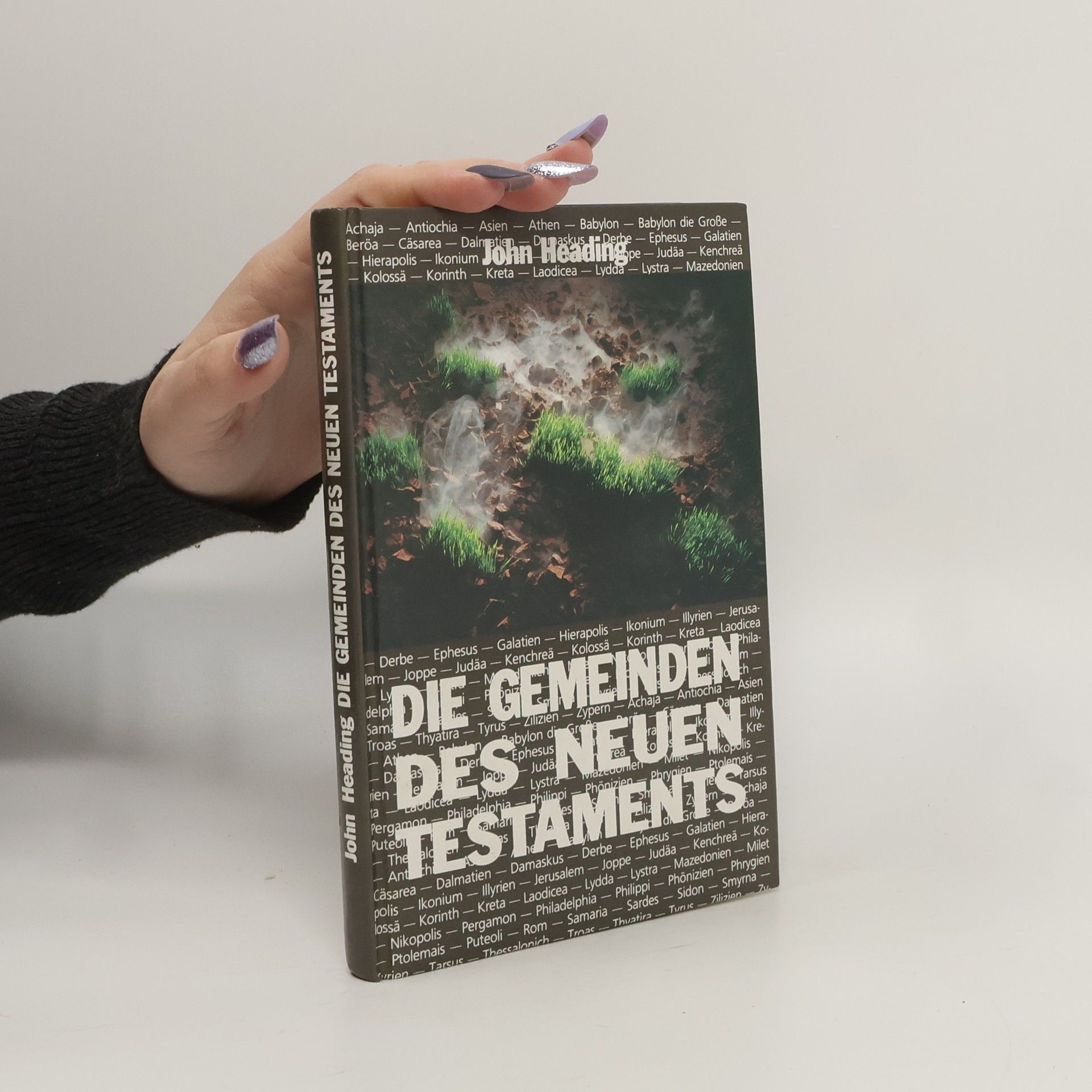 John Heading Die Gemeinden des Neuen Testaments