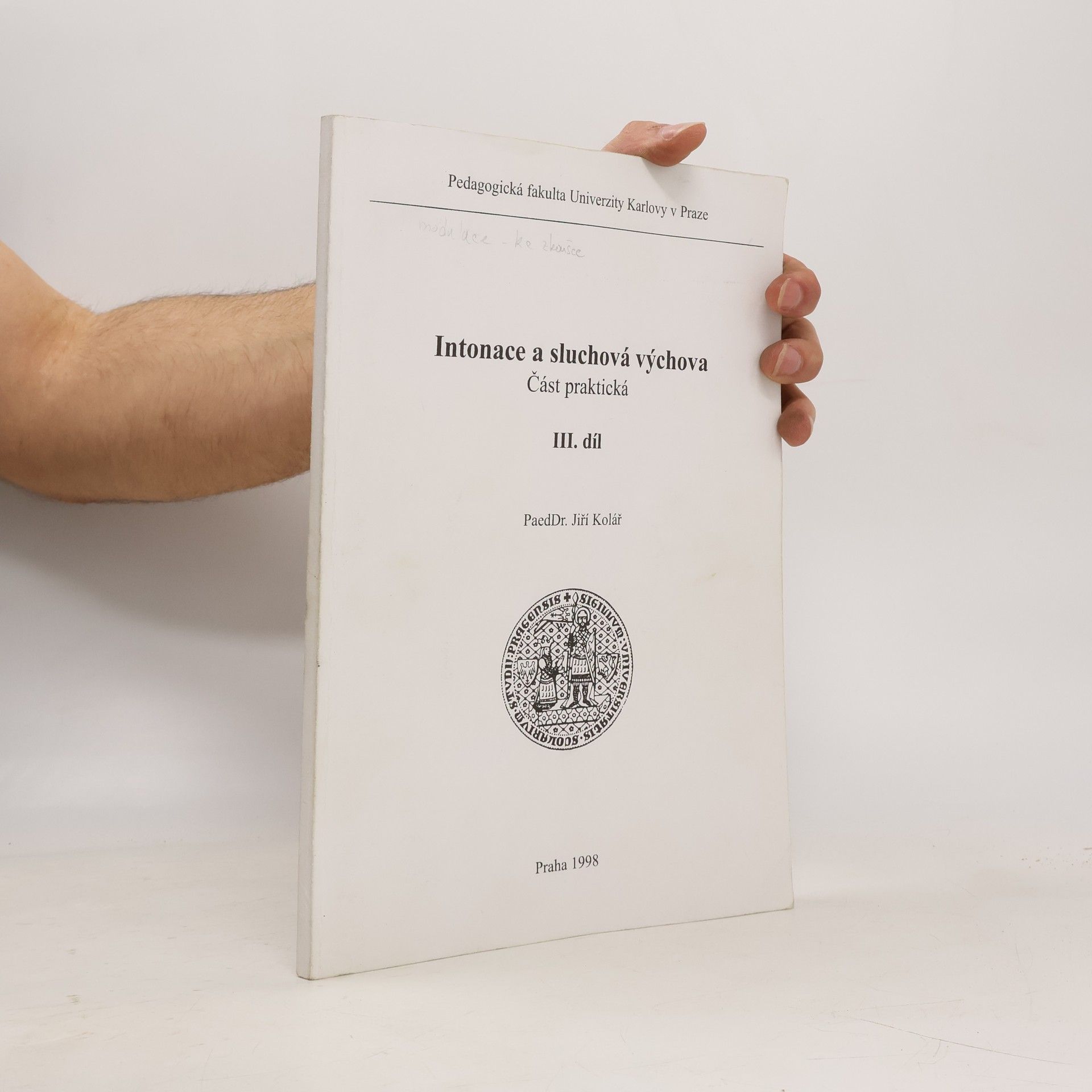 Pedagogická fakulta Univerzity Karlovy v Praze - 3: Intonace a sluchová výchova