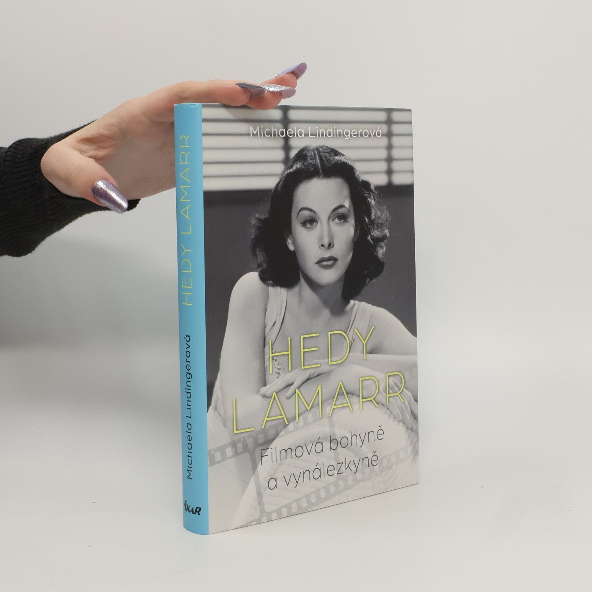Hedy Lamarr : filmová bohyně a vynálezkyně