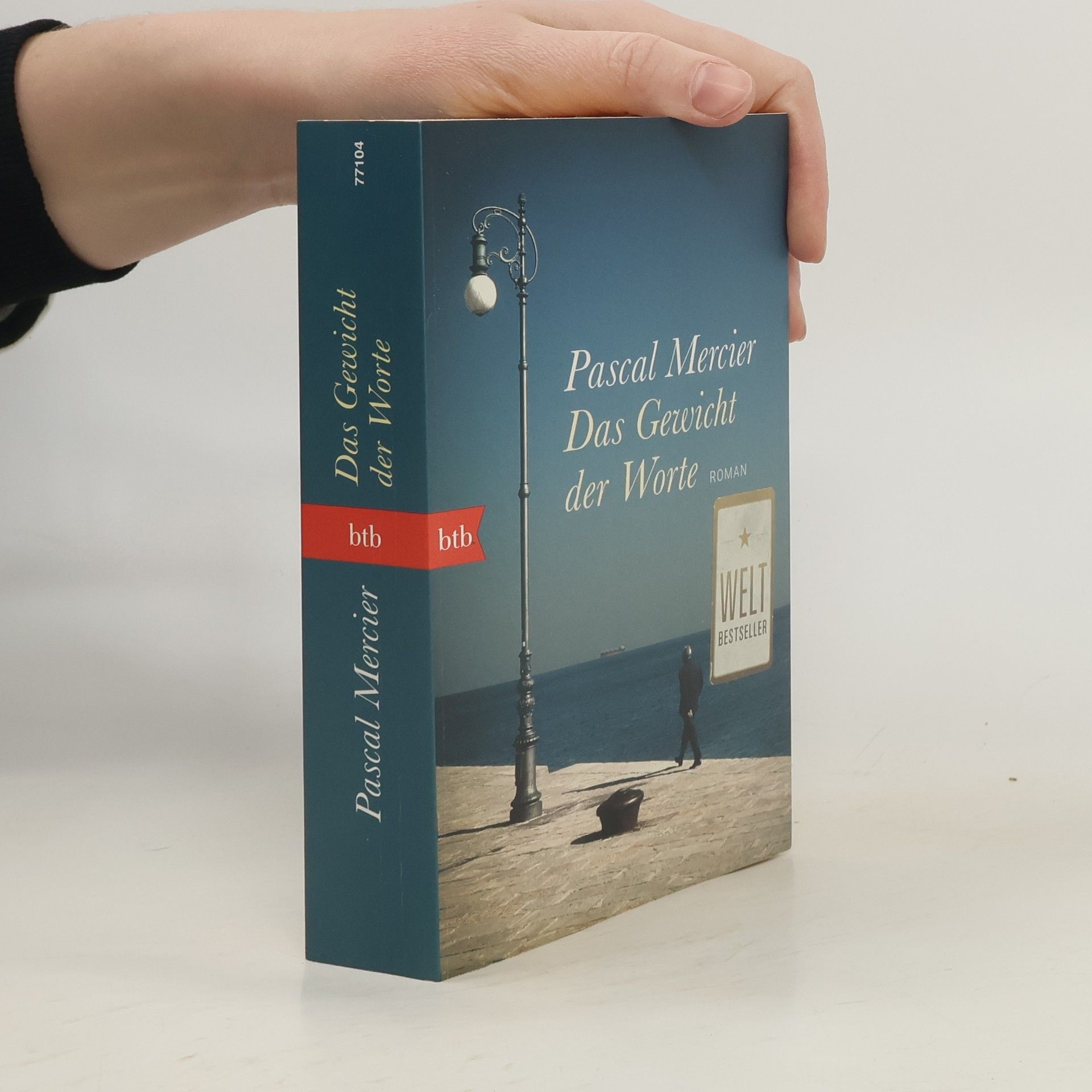 Pascal Mercier Das Gewicht der Worte