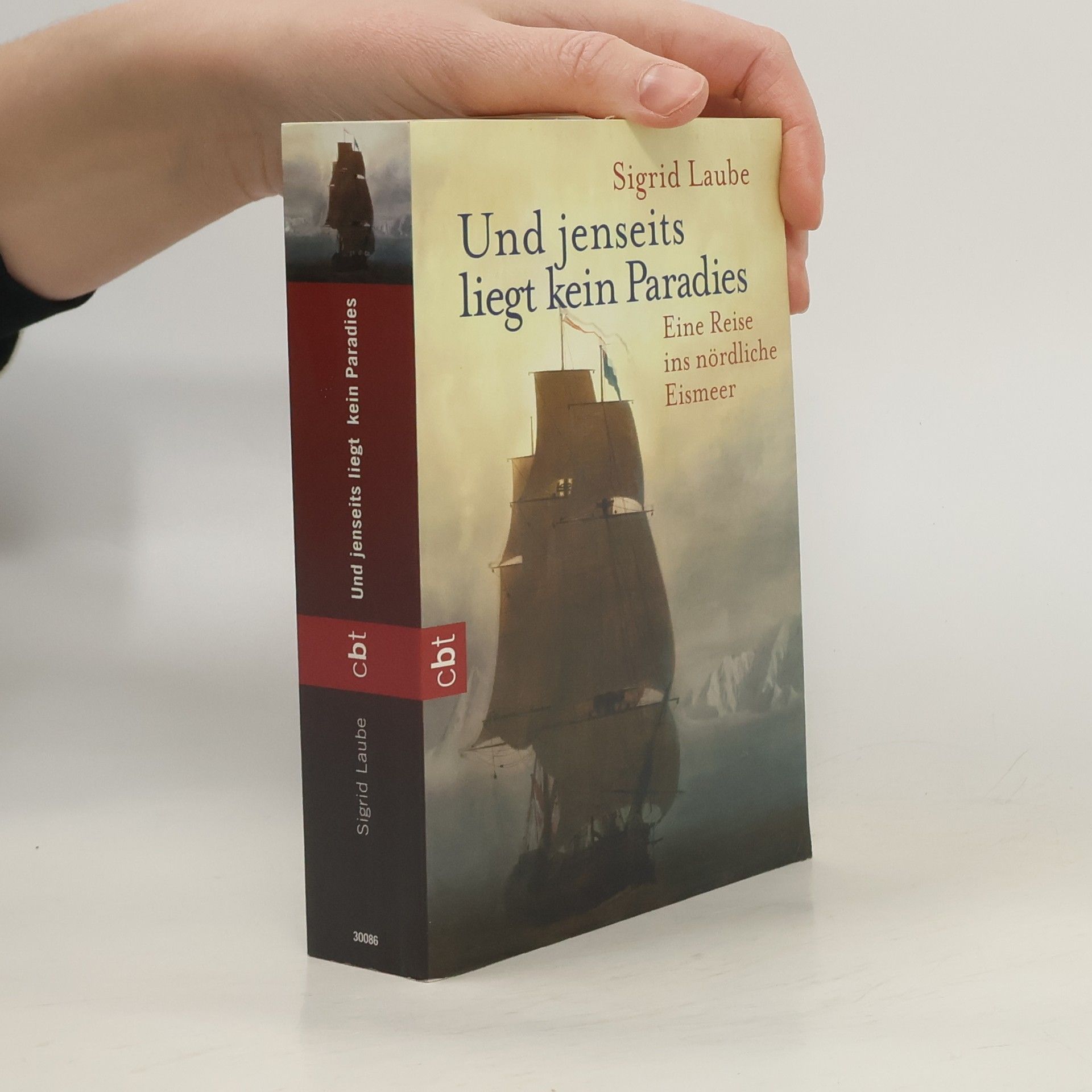 Sigrid Laube Und jenseits liegt kein Paradies