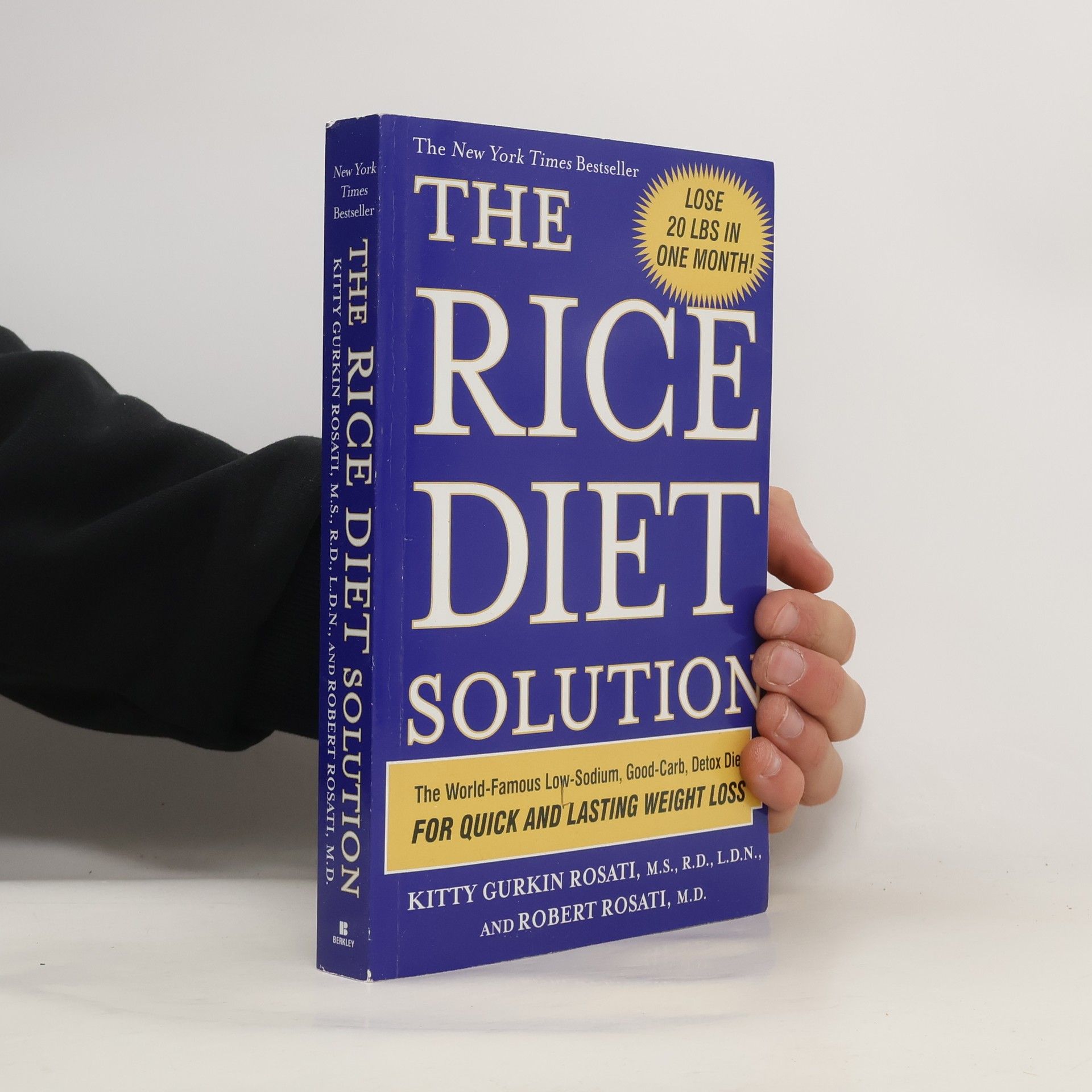 Kitty Gurkin Rosati The Rice Diet Solution