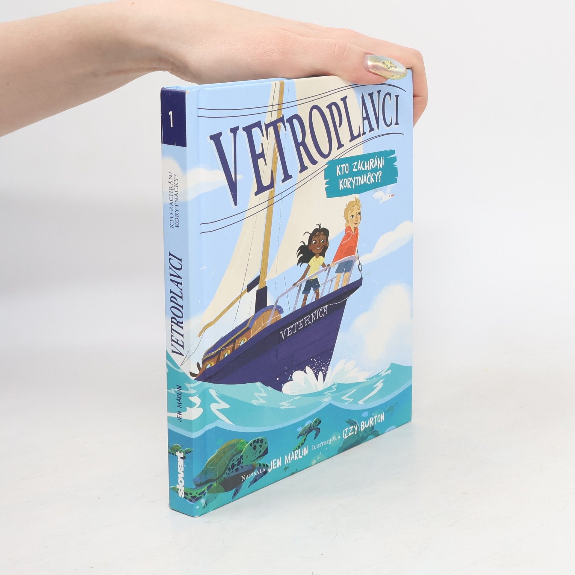 Jen Marlin Vetroplavci 1: Kdo zachrání korytnačky?