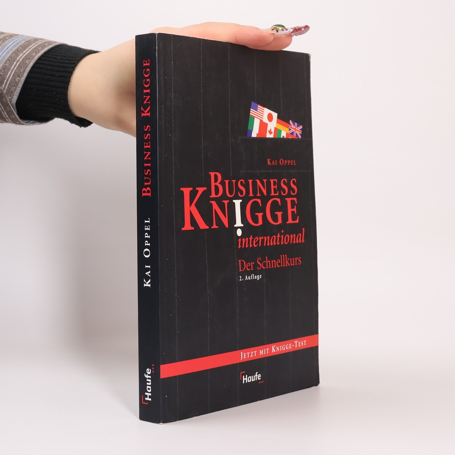 Kai Oppel Business-Knigge international - 2. Auflage - Jetzt mit Knigge-Test