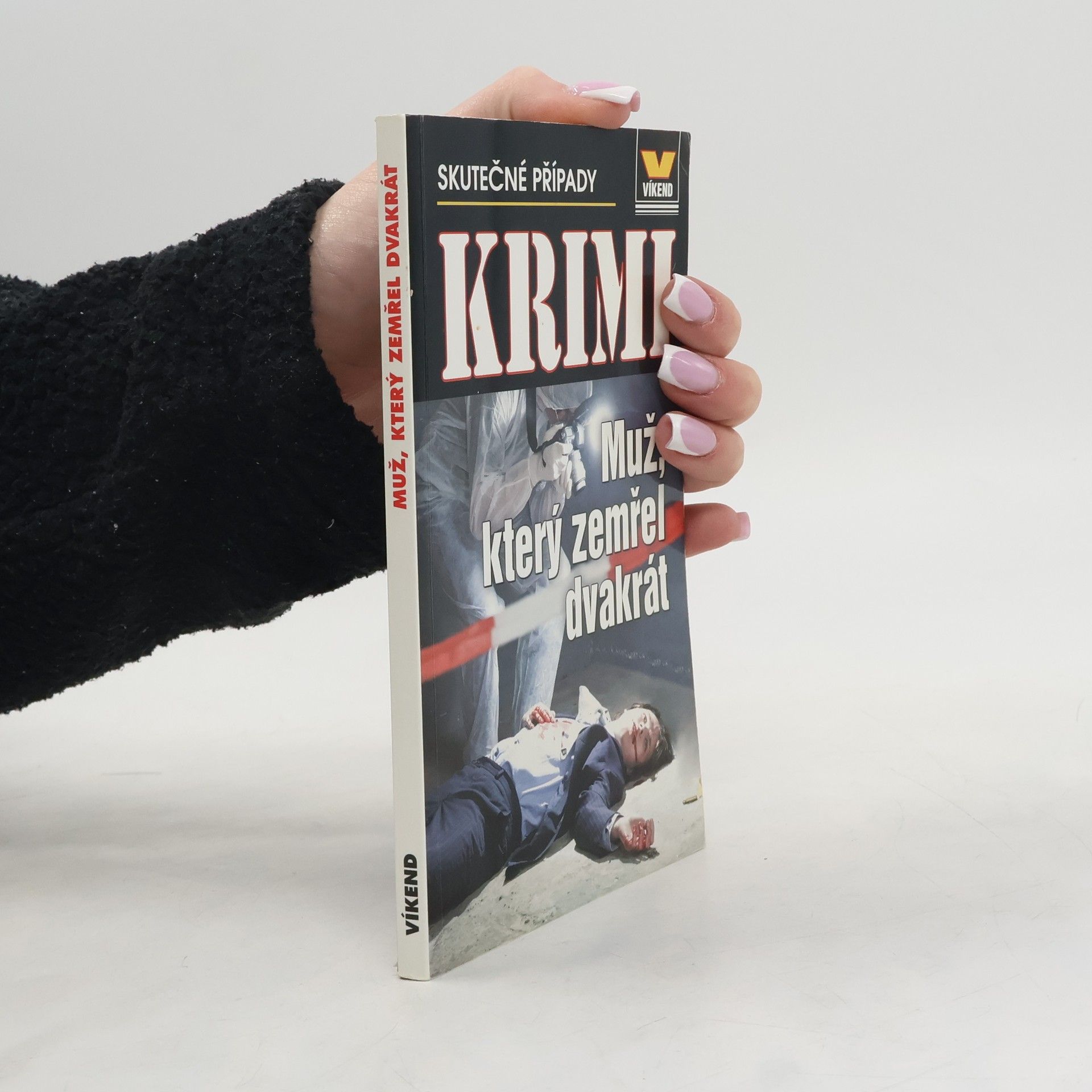 Autorenkollektiv Muž, který zemřel dvakrát